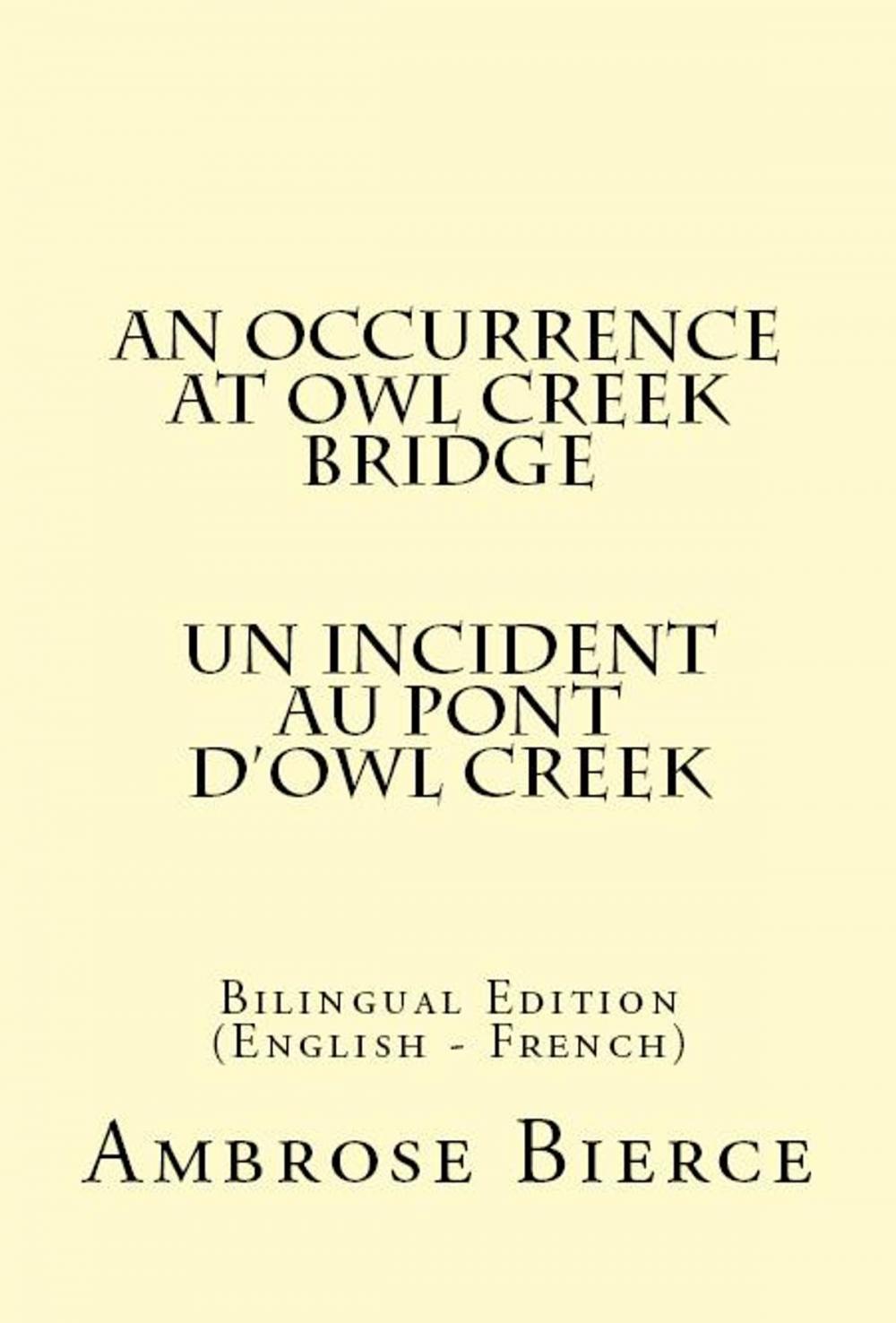 Big bigCover of An Occurrence at Owl Creek Bridge