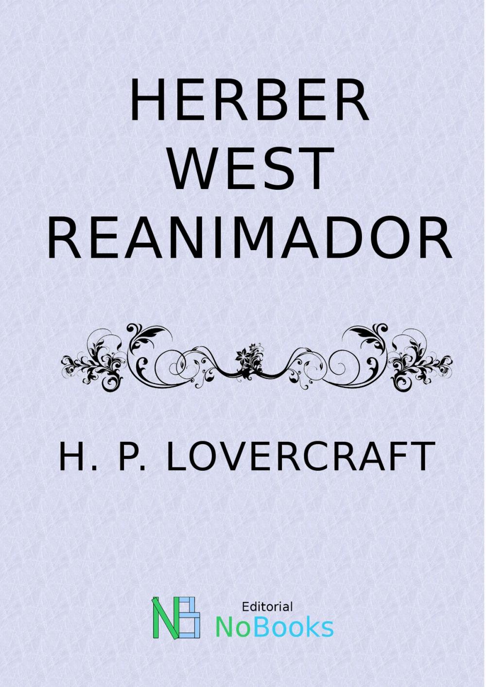 Big bigCover of Herber West Reanimador