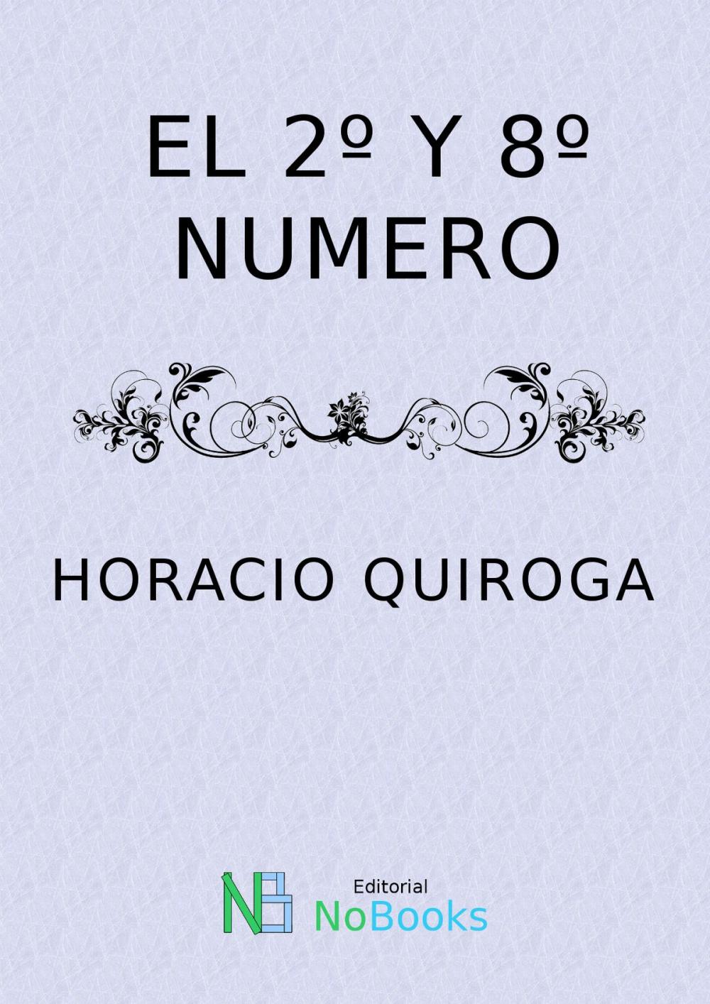 Big bigCover of El 2 y 8 numero