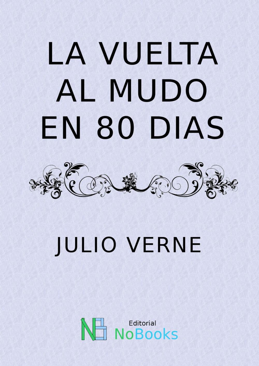 Big bigCover of La vuelta al mundo en 80 días