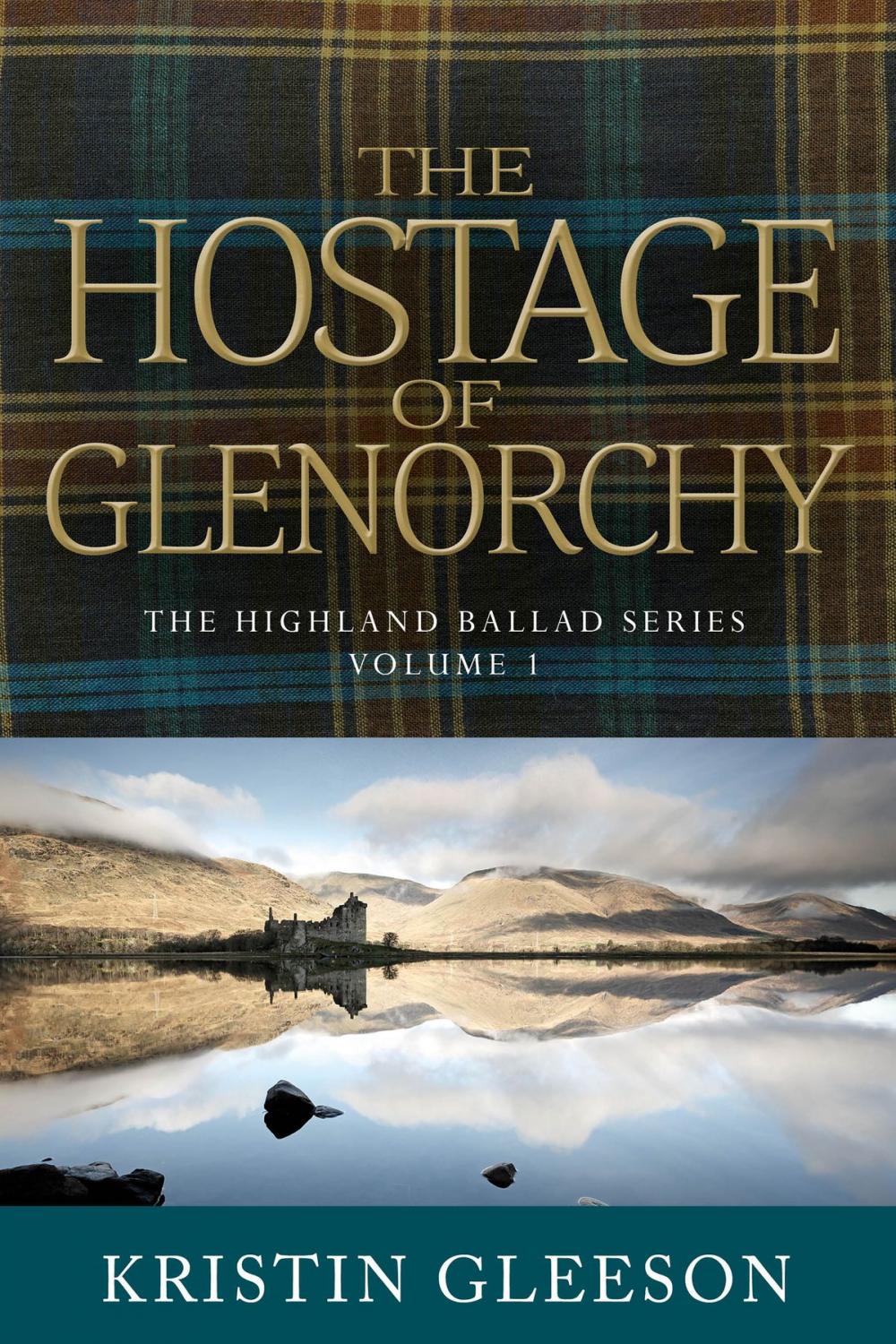 Big bigCover of The Hostage of Glenorchy