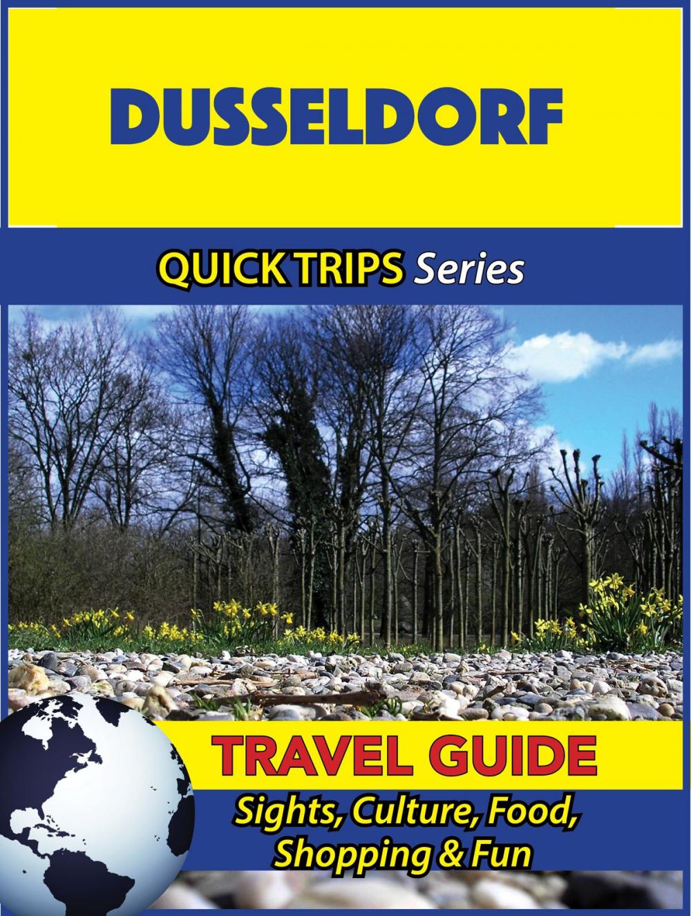 Big bigCover of Dusseldorf Travel Guide (Quick Trips Series)