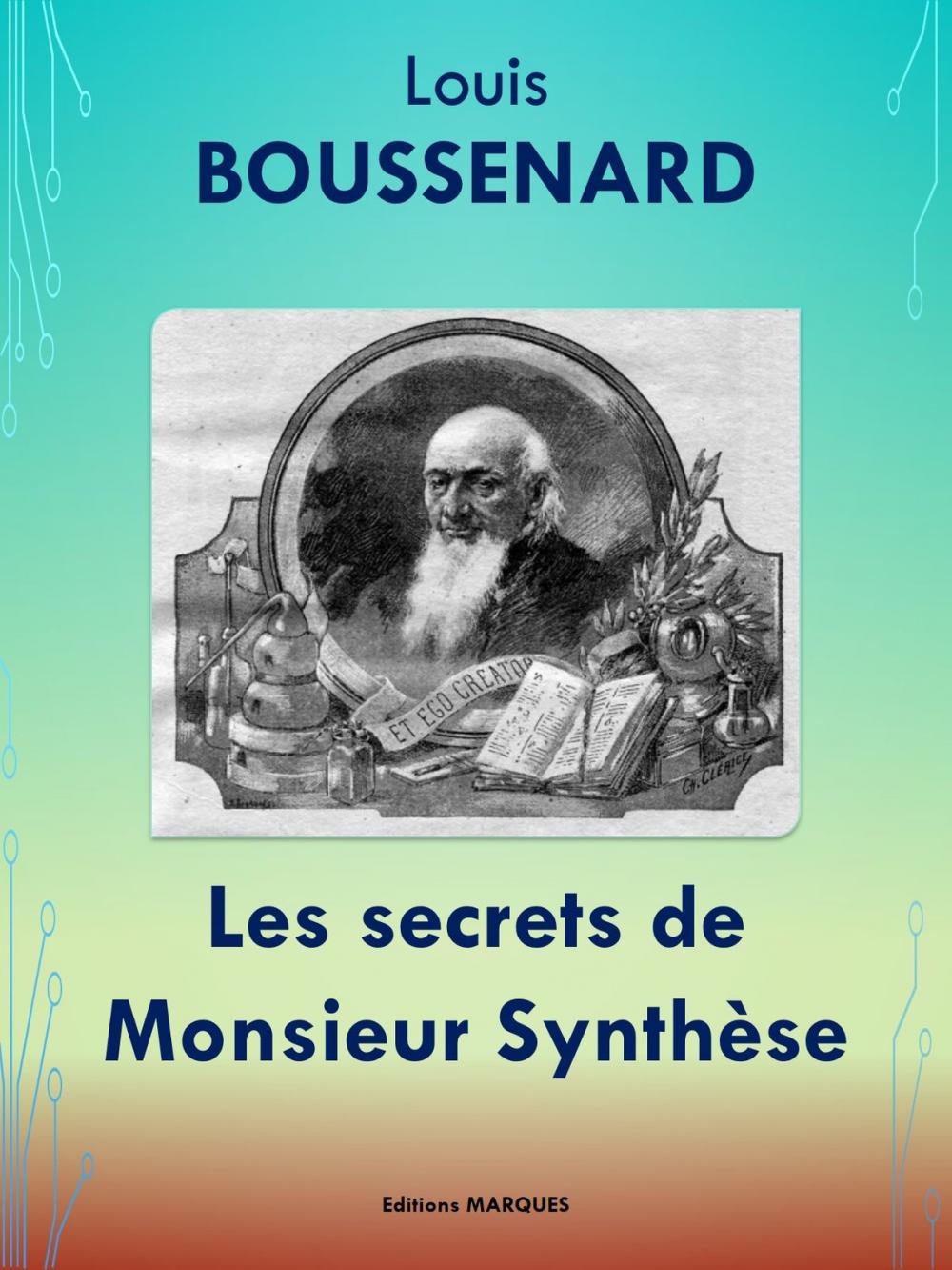 Big bigCover of Les secrets de Monsieur Synthèse