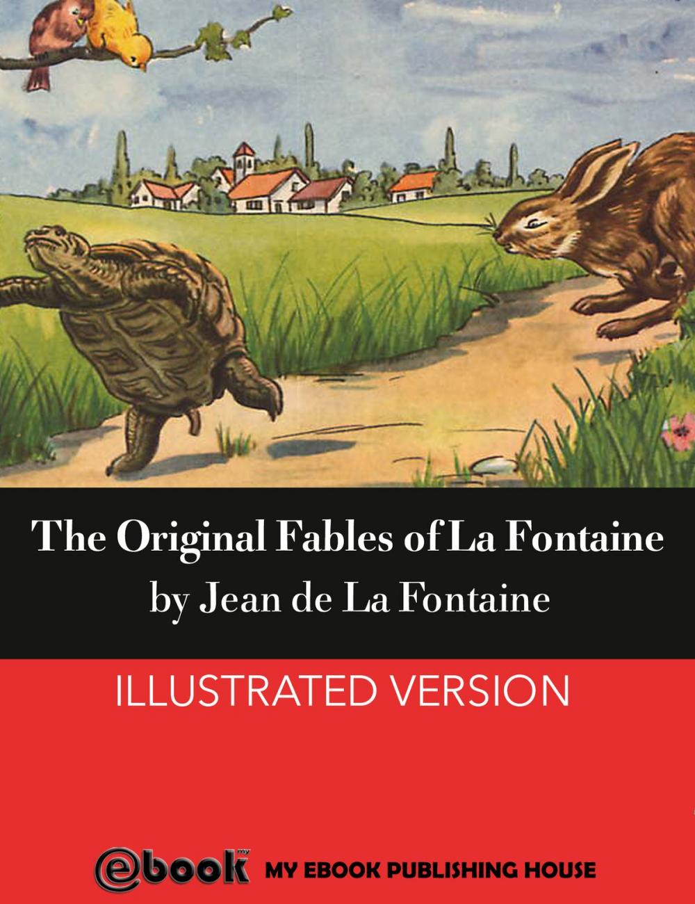 Big bigCover of The Original Fables of La Fontaine