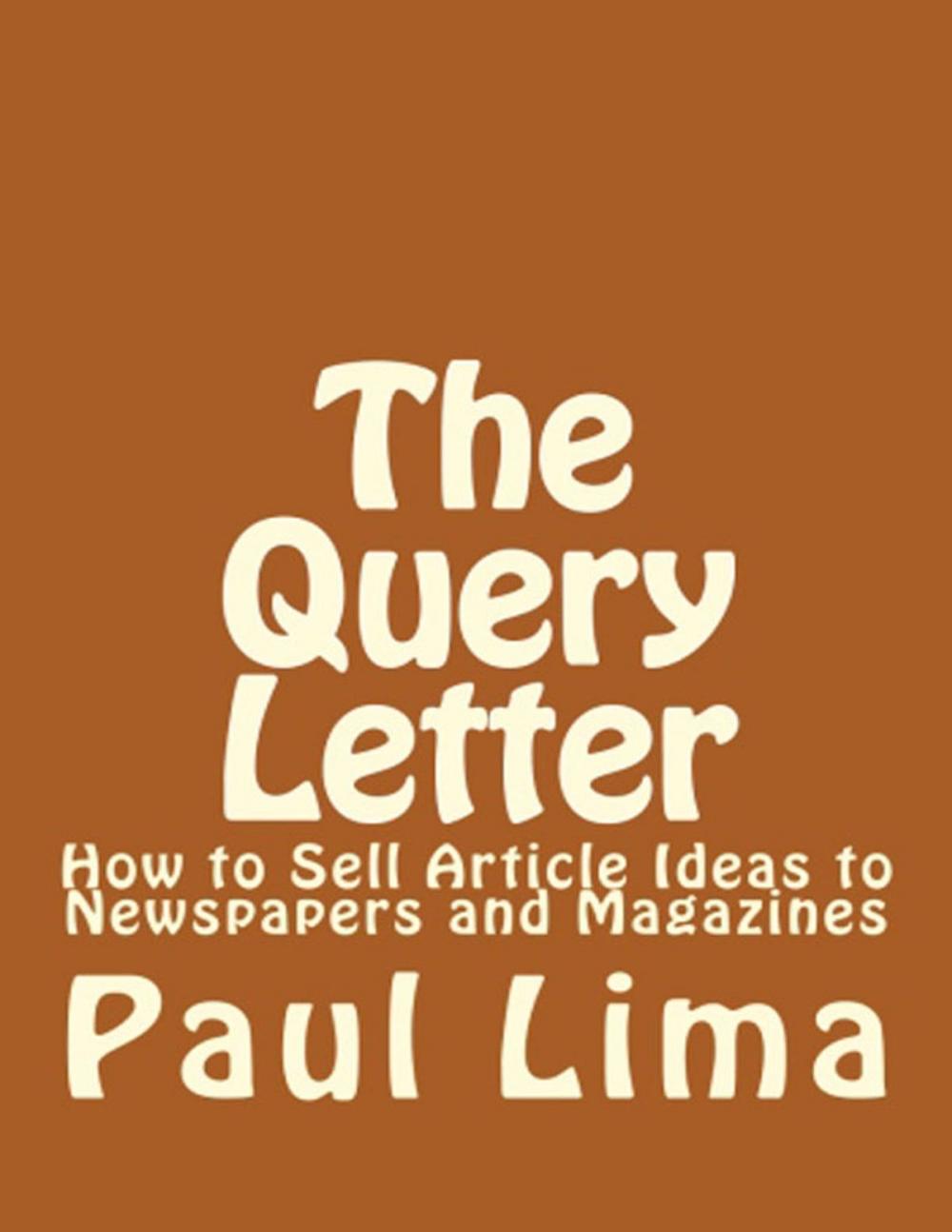 Big bigCover of The Query Letter