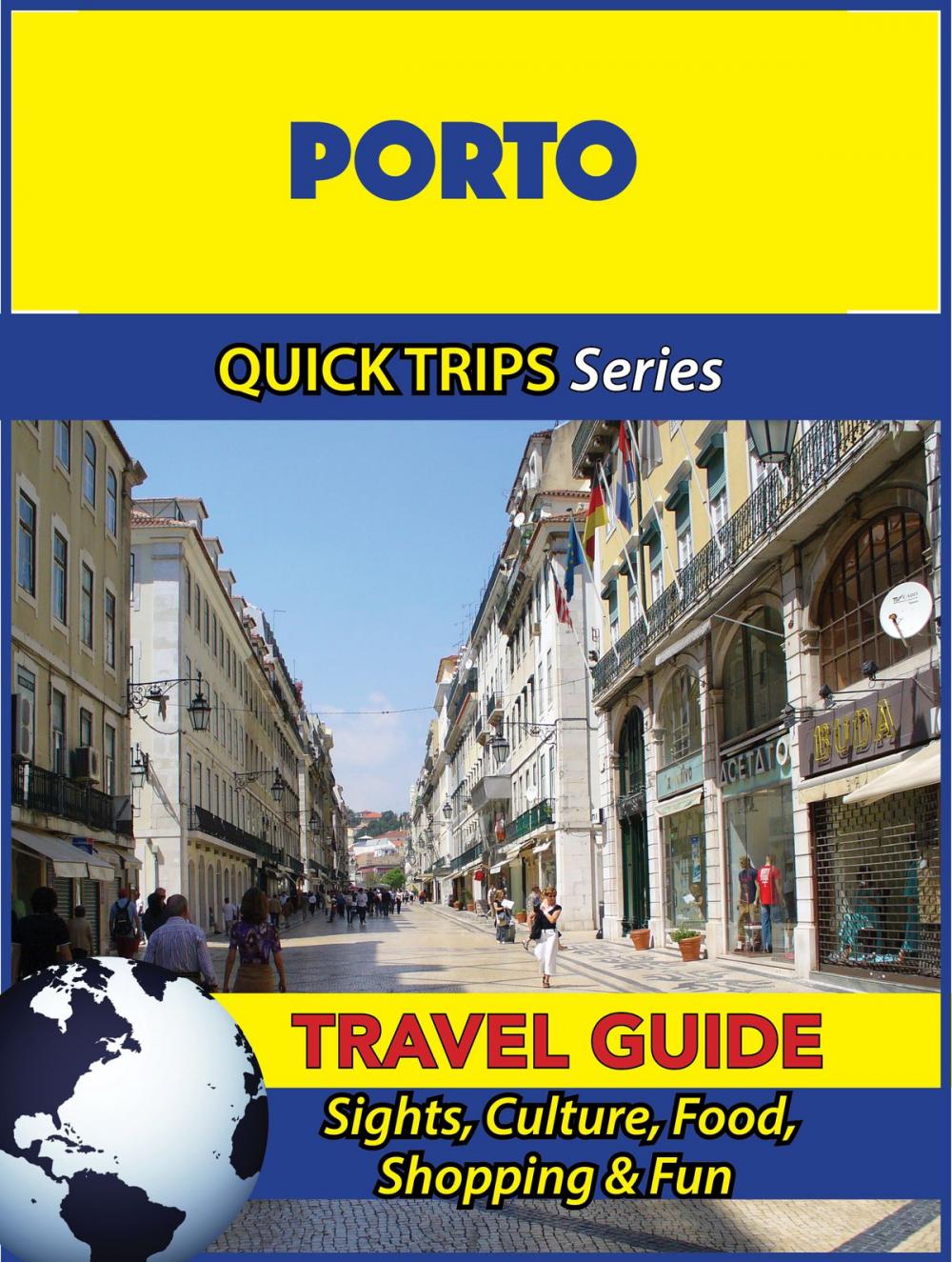 Big bigCover of Porto Travel Guide (Quick Trips Series)