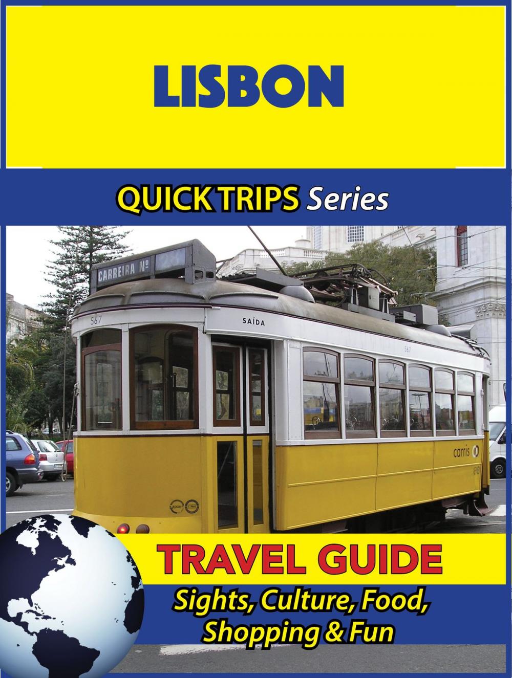 Big bigCover of Lisbon Travel Guide (Quick Trips Series)