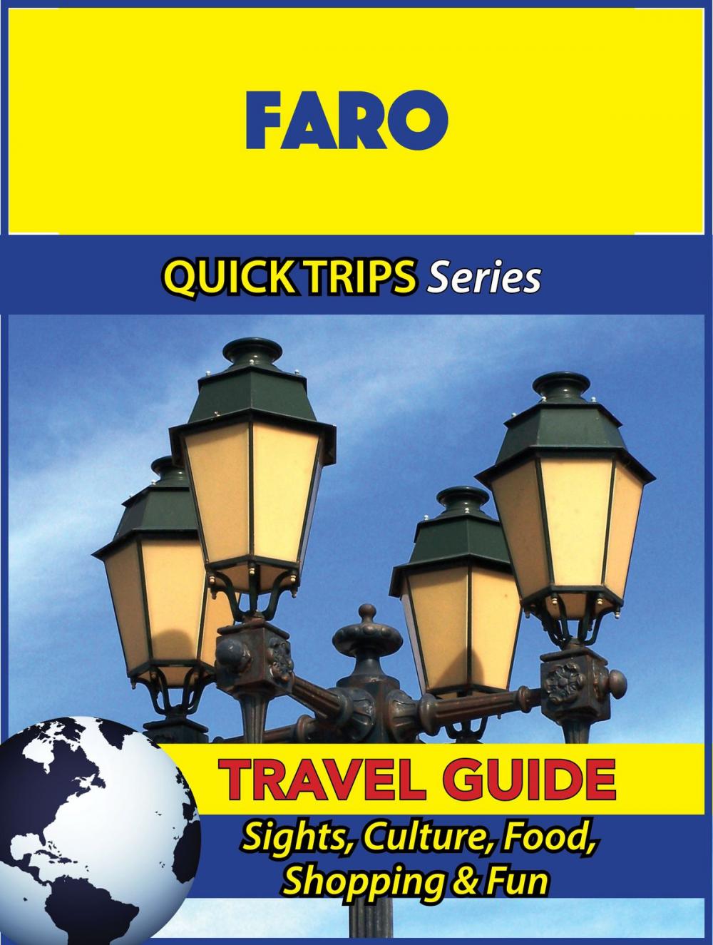 Big bigCover of Faro Travel Guide (Quick Trips Series)