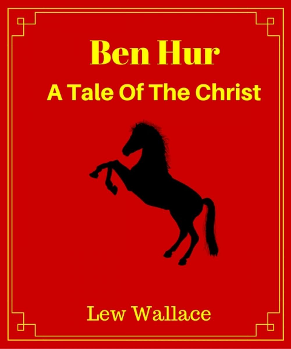 Big bigCover of Ben-Hur: A Tale of The Christ