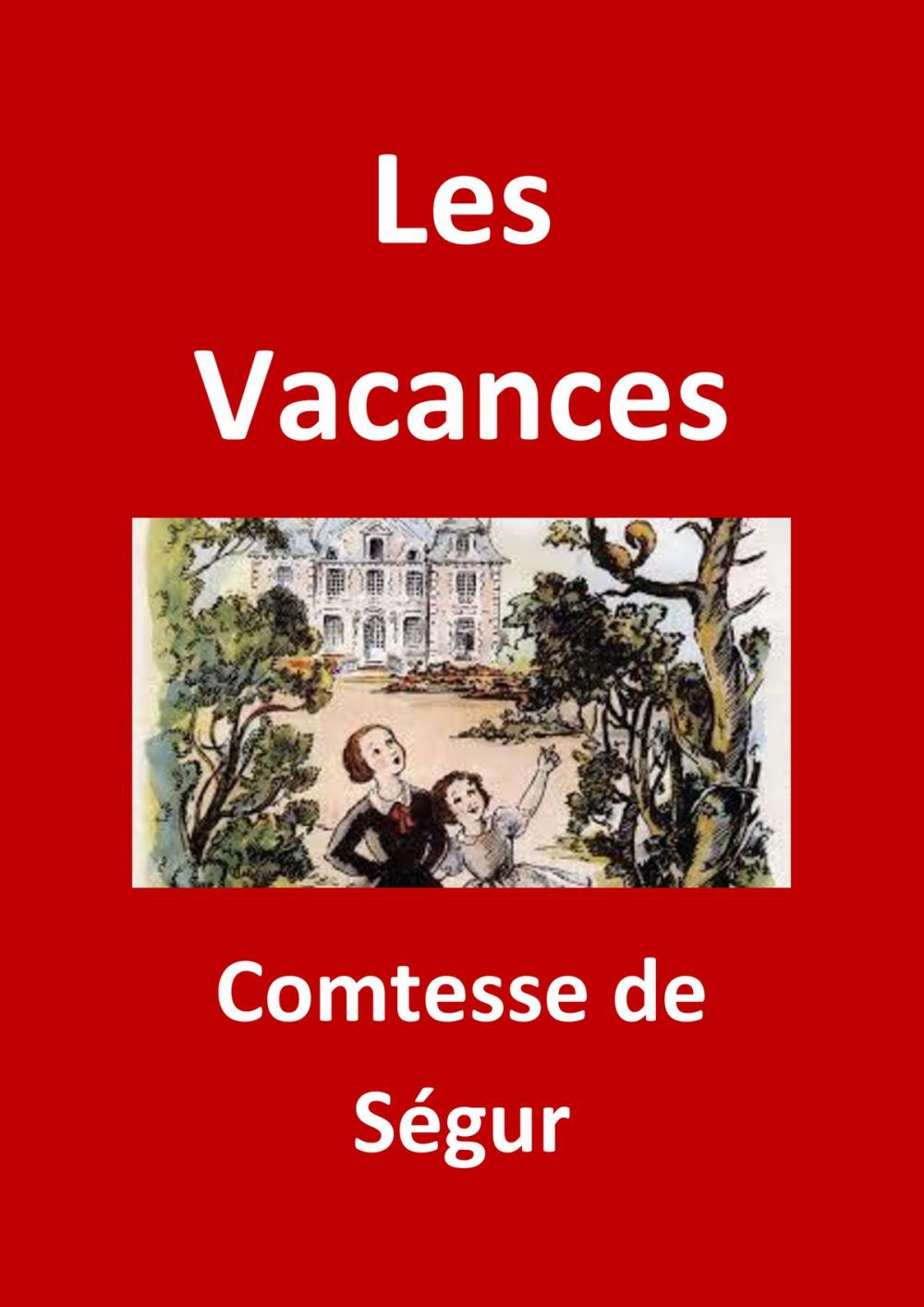 Big bigCover of Les Vacances