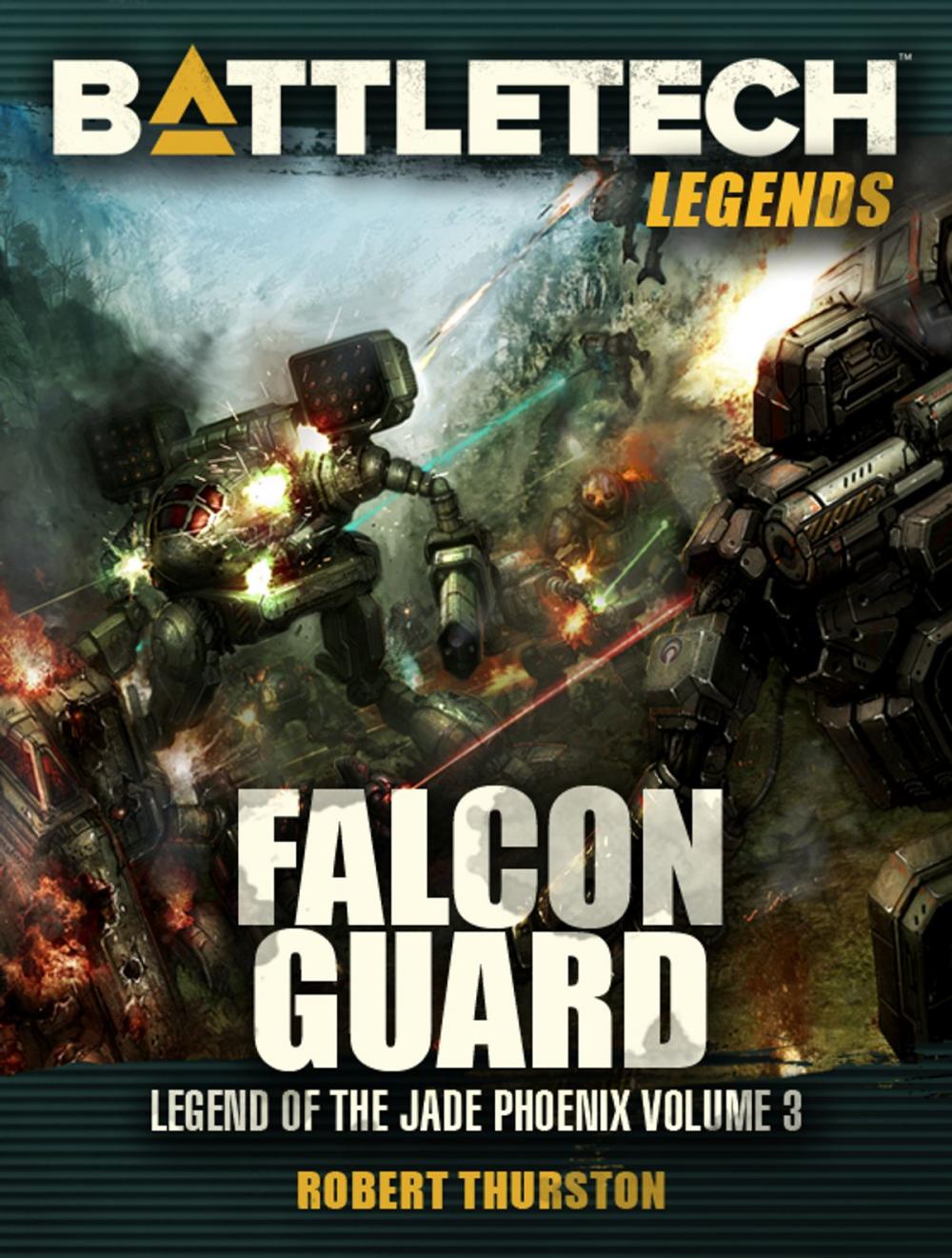 Big bigCover of BattleTech Legends: Falcon Guard