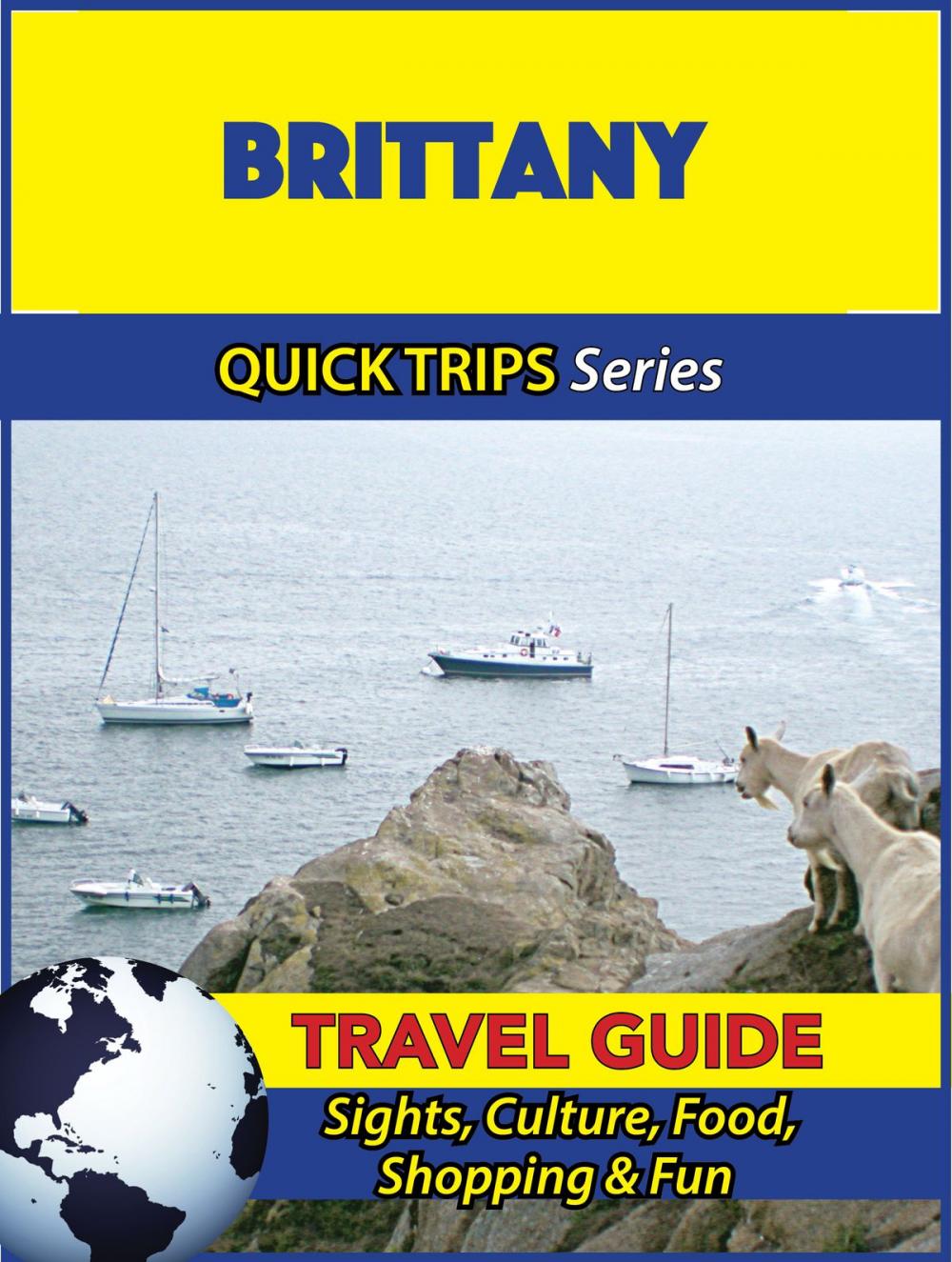 Big bigCover of Brittany Travel Guide (Quick Trips Series)