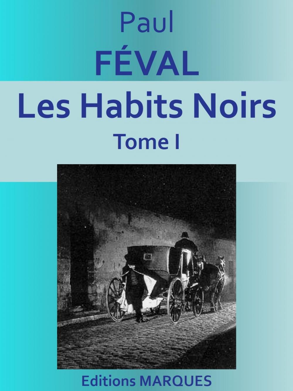 Big bigCover of Les Habits Noirs