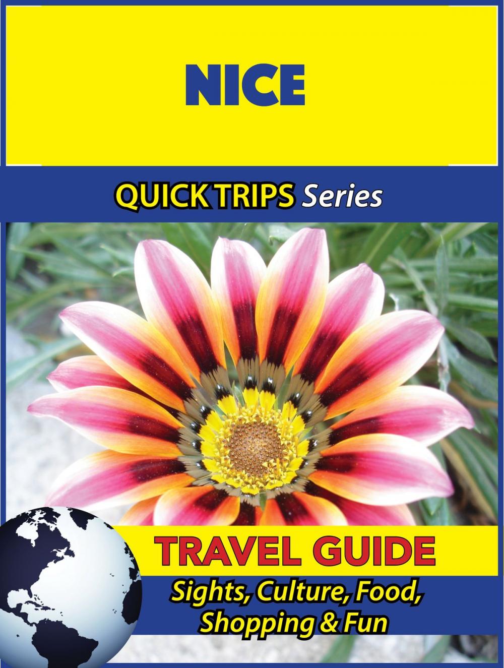 Big bigCover of Nice Travel Guide (Quick Trips Series)