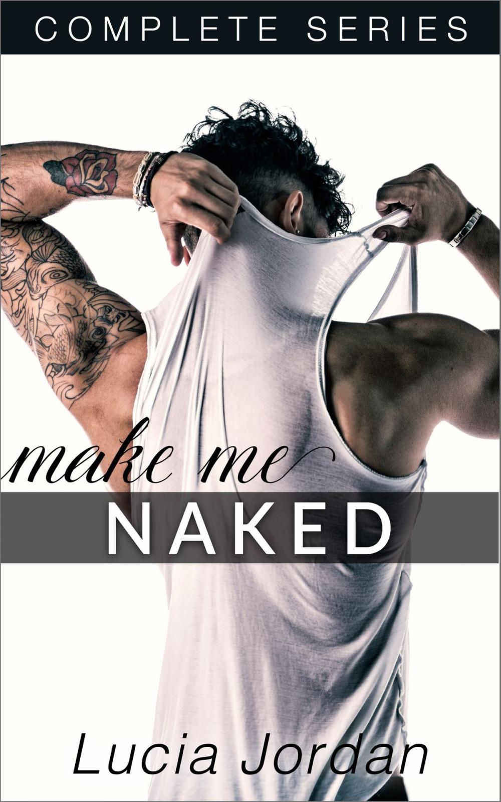 Big bigCover of Make Me Naked - Complete Series