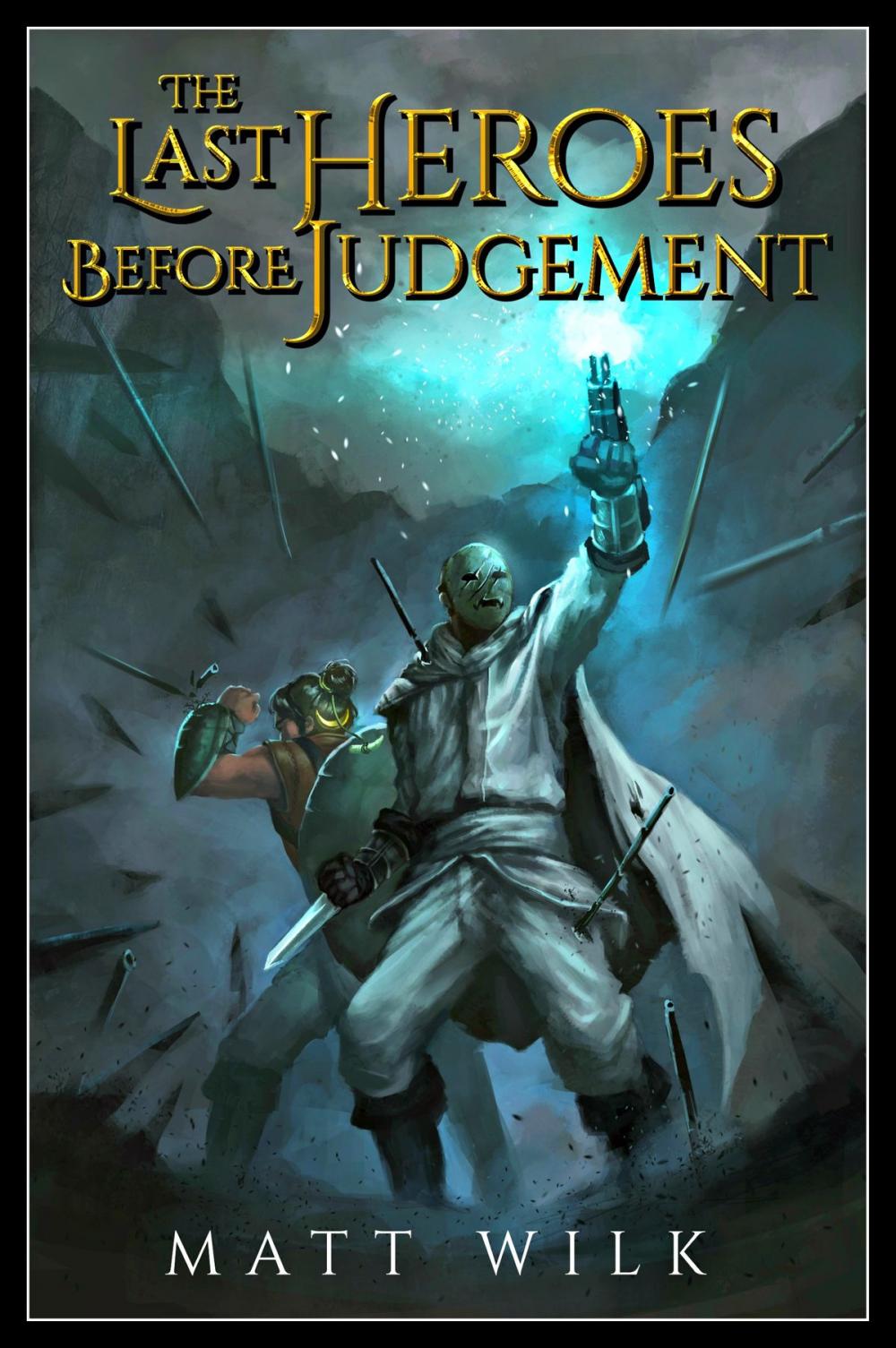 Big bigCover of The Last Heroes Before Judgement