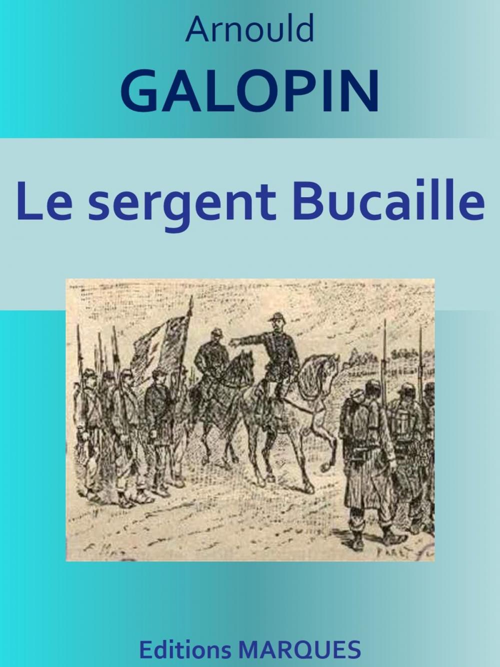 Big bigCover of Le sergent Bucaille