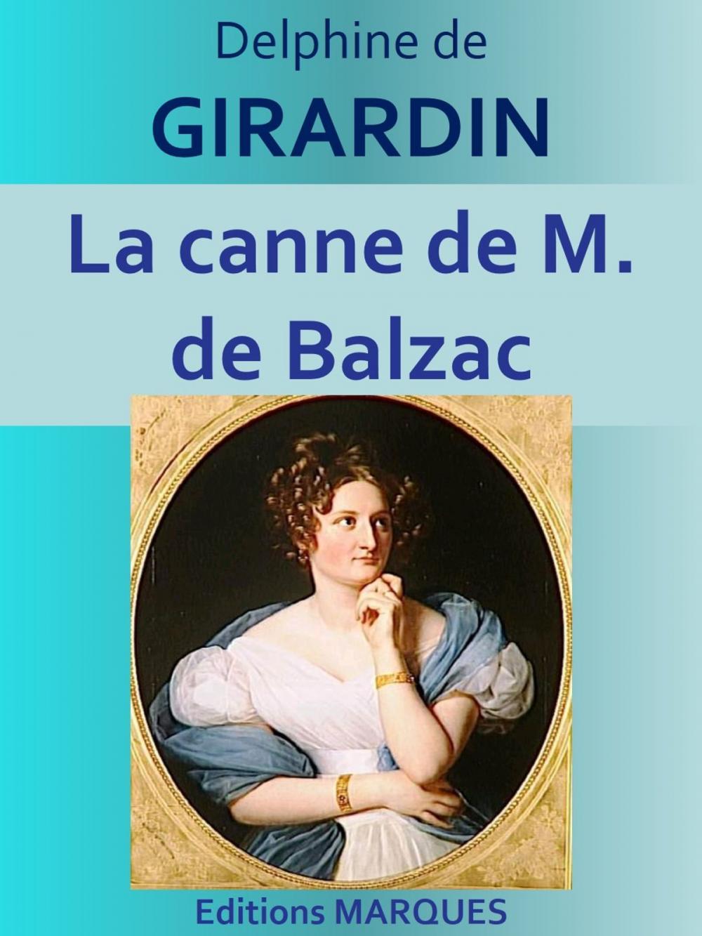 Big bigCover of La canne de M. de Balzac