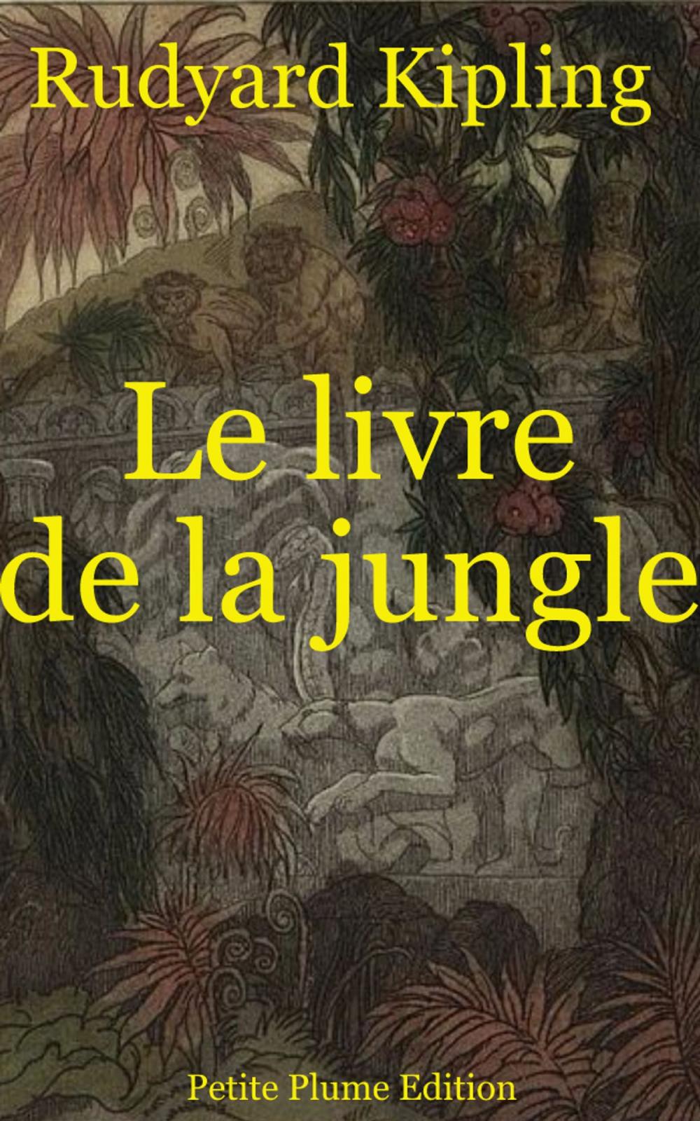 Big bigCover of Le livre de la jungle - Illustré