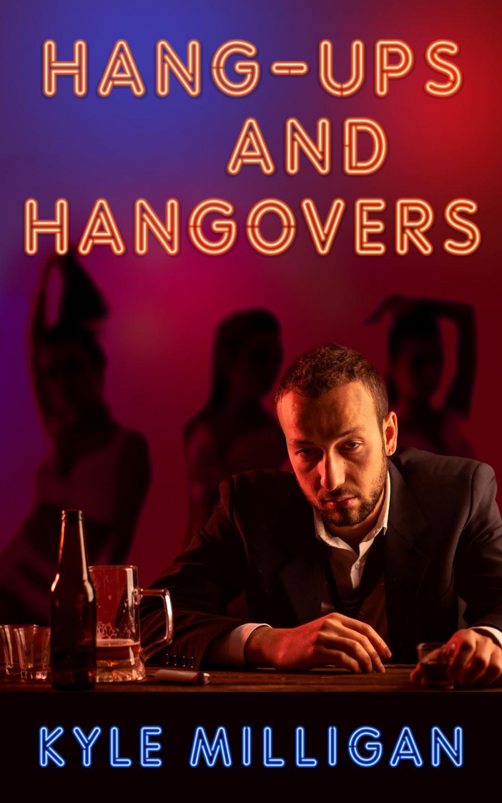 Big bigCover of Hang-Ups And Hangovers