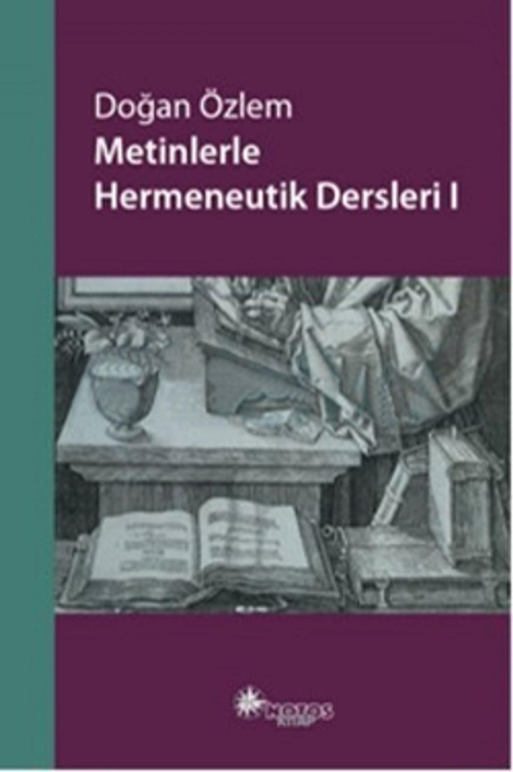 Big bigCover of Metinlerle Hermeneutik Dersleri 1