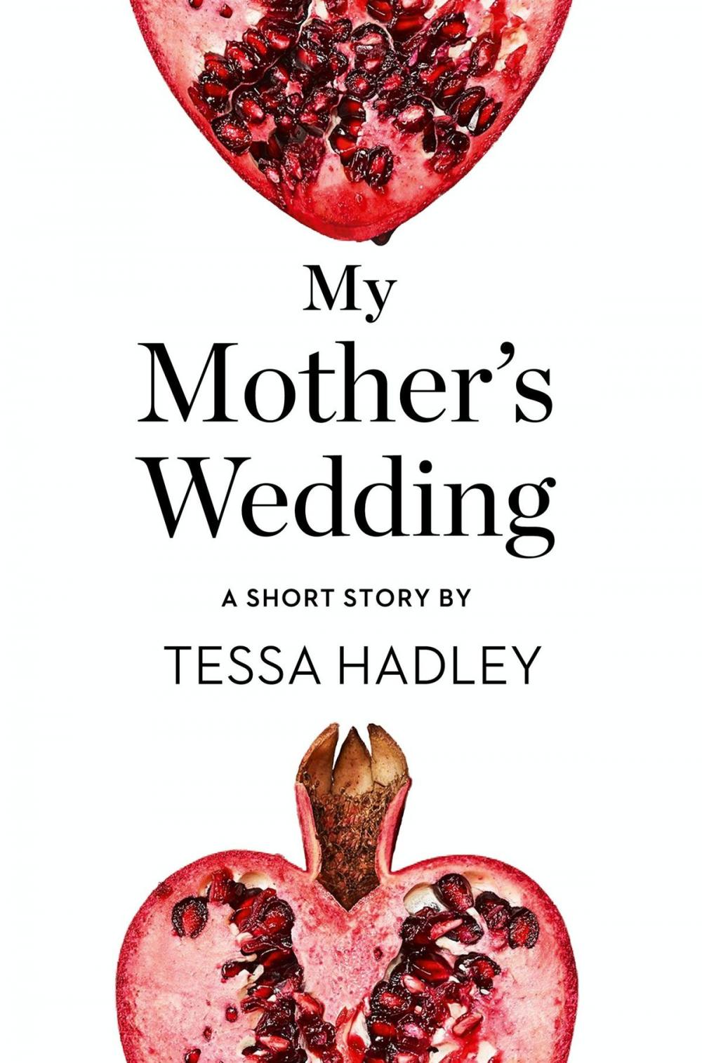 Big bigCover of My Mother’s Wedding: A Short Story from the collection, Reader, I Married Him