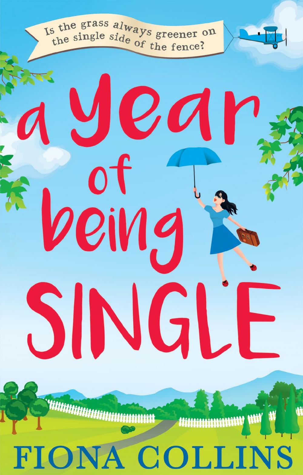 Big bigCover of A Year of Being Single