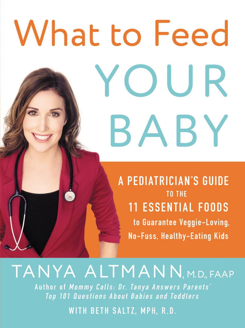 Big bigCover of What to Feed Your Baby