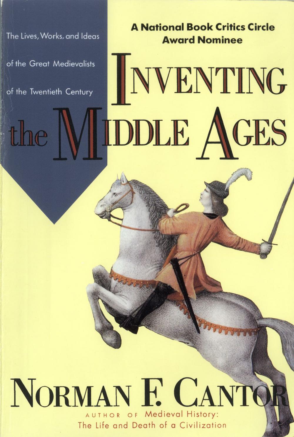 Big bigCover of Inventing The Middle Ages