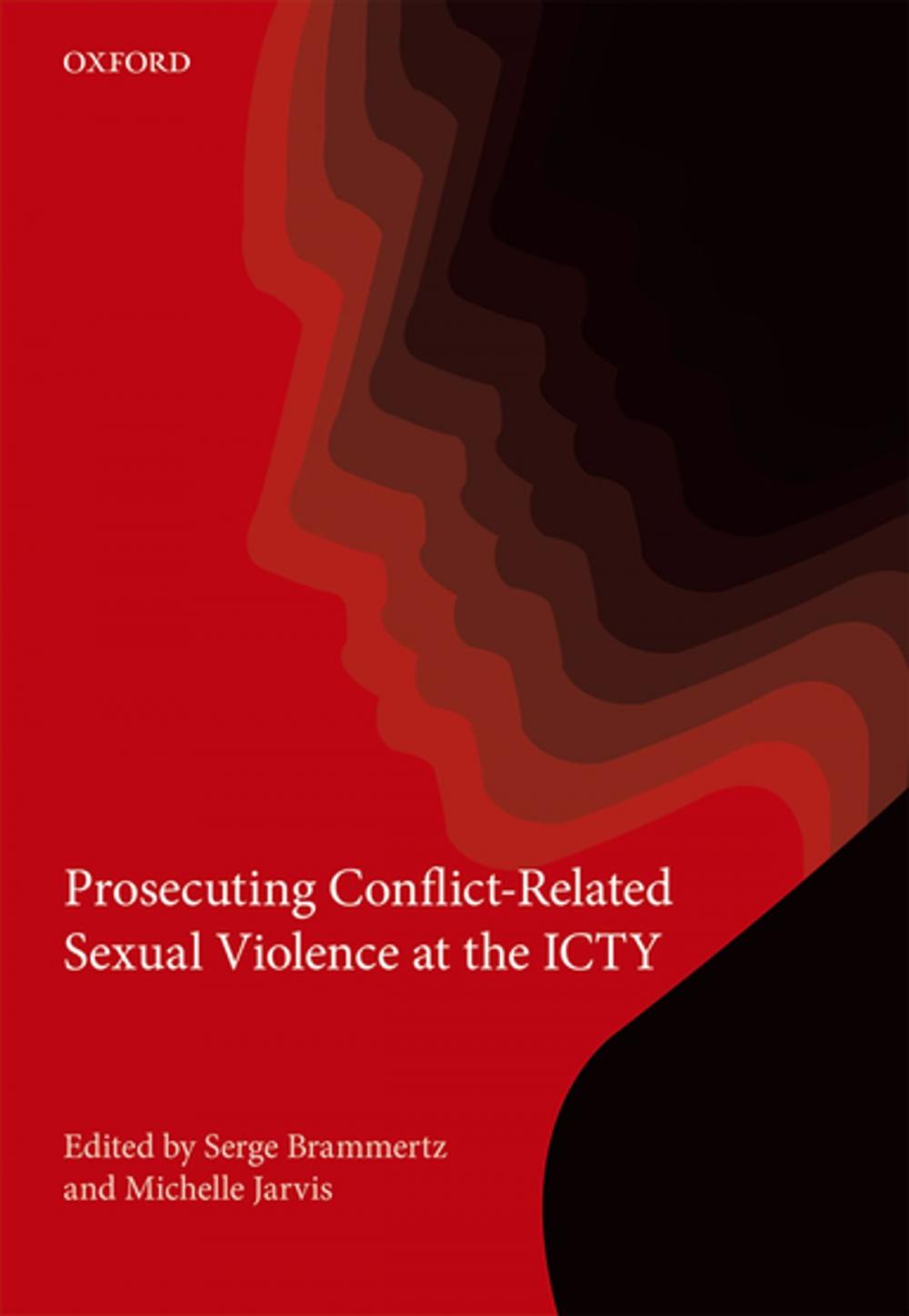 Big bigCover of Prosecuting Conflict-Related Sexual Violence at the ICTY