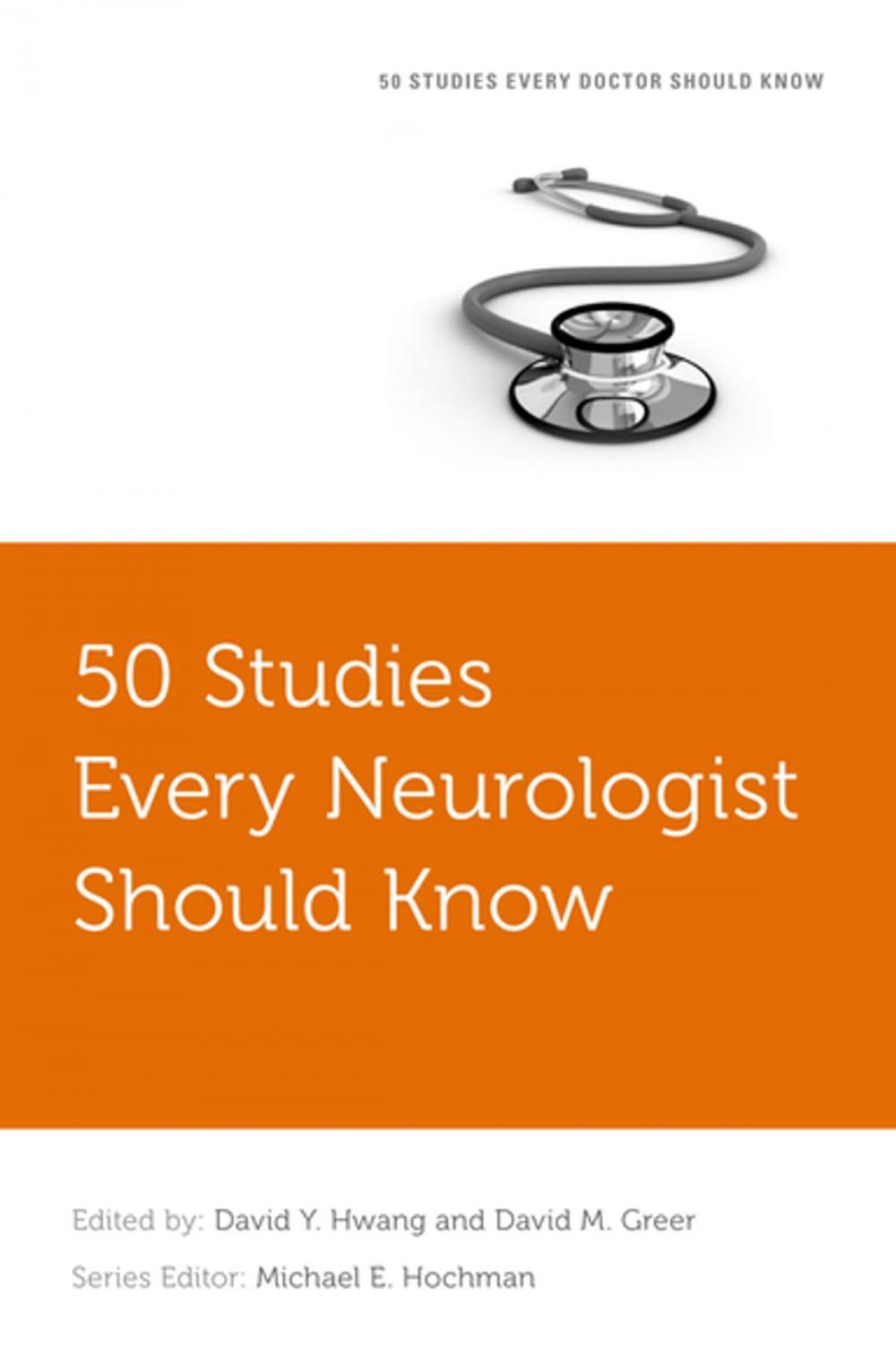 Big bigCover of 50 Studies Every Neurologist Should Know