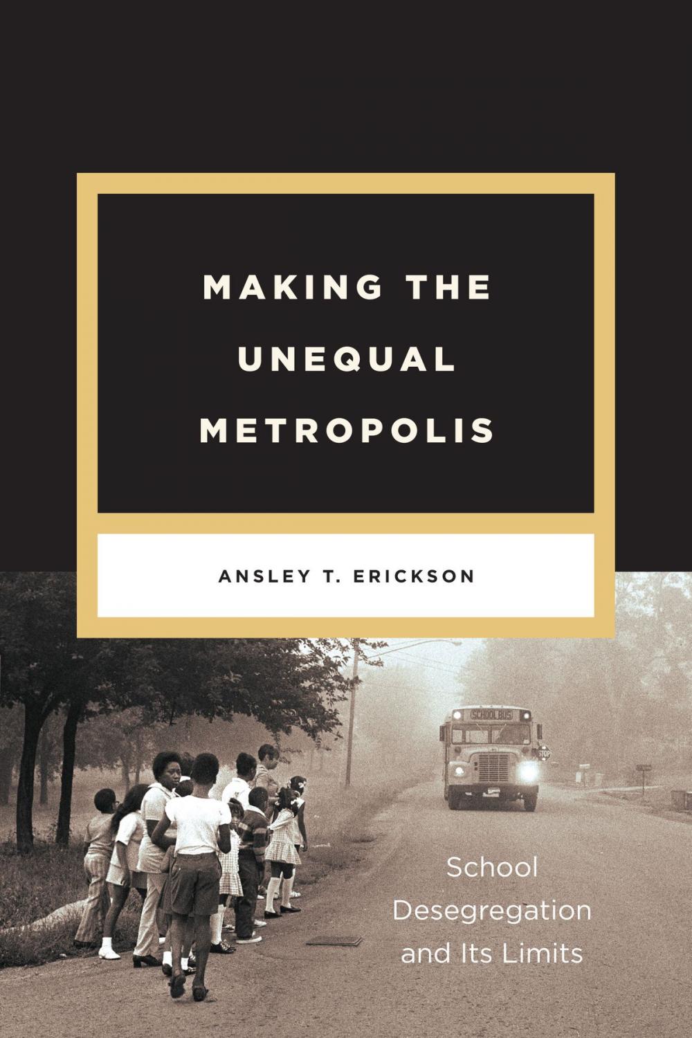 Big bigCover of Making the Unequal Metropolis