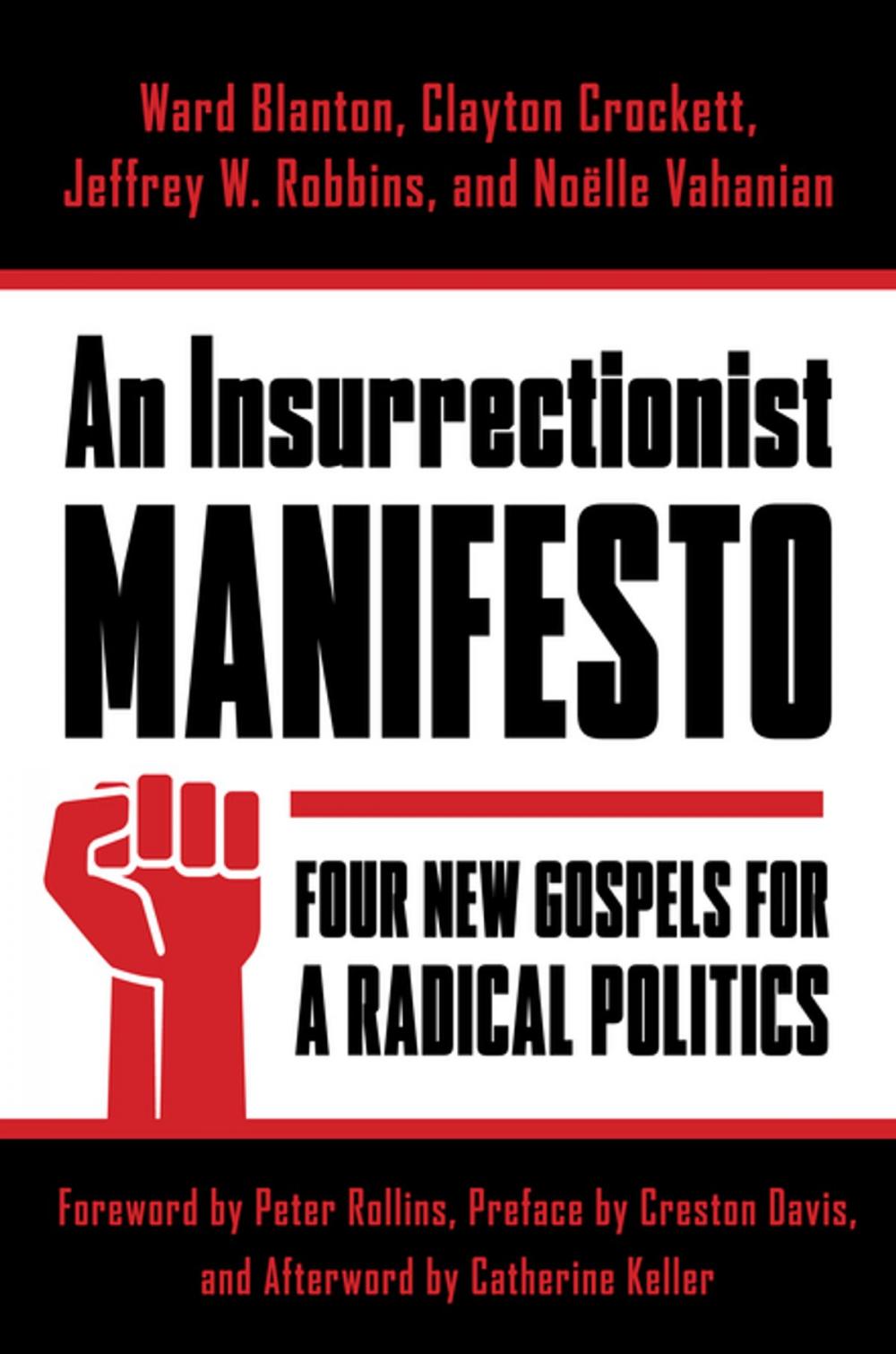 Big bigCover of An Insurrectionist Manifesto