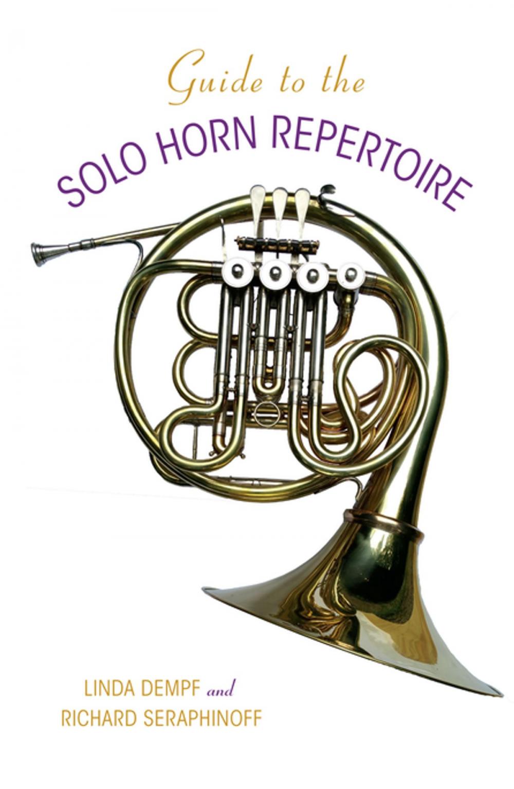 Big bigCover of Guide to the Solo Horn Repertoire