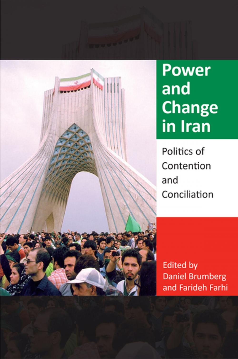 Big bigCover of Power and Change in Iran