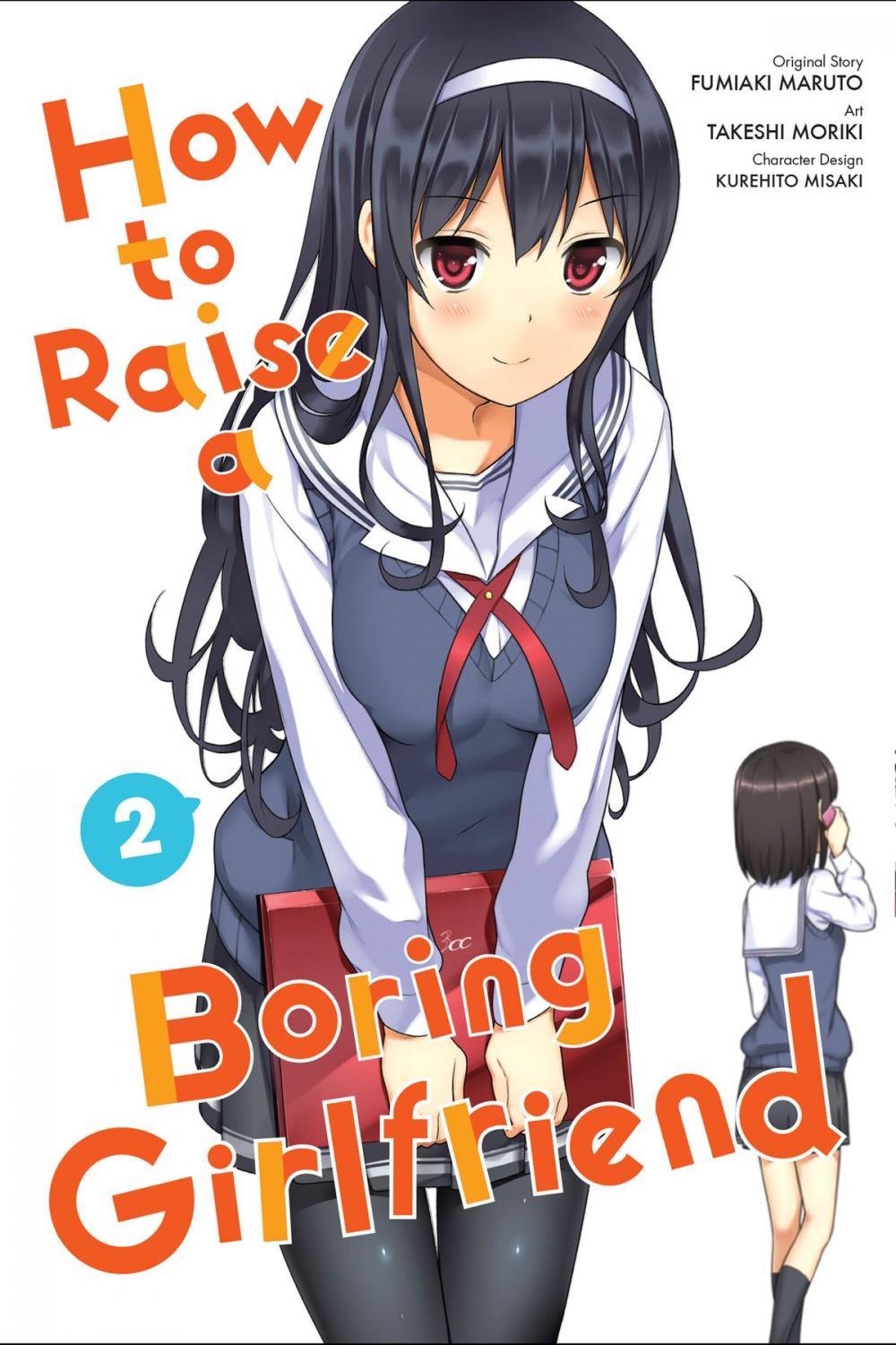 Big bigCover of How to Raise a Boring Girlfriend, Vol. 2