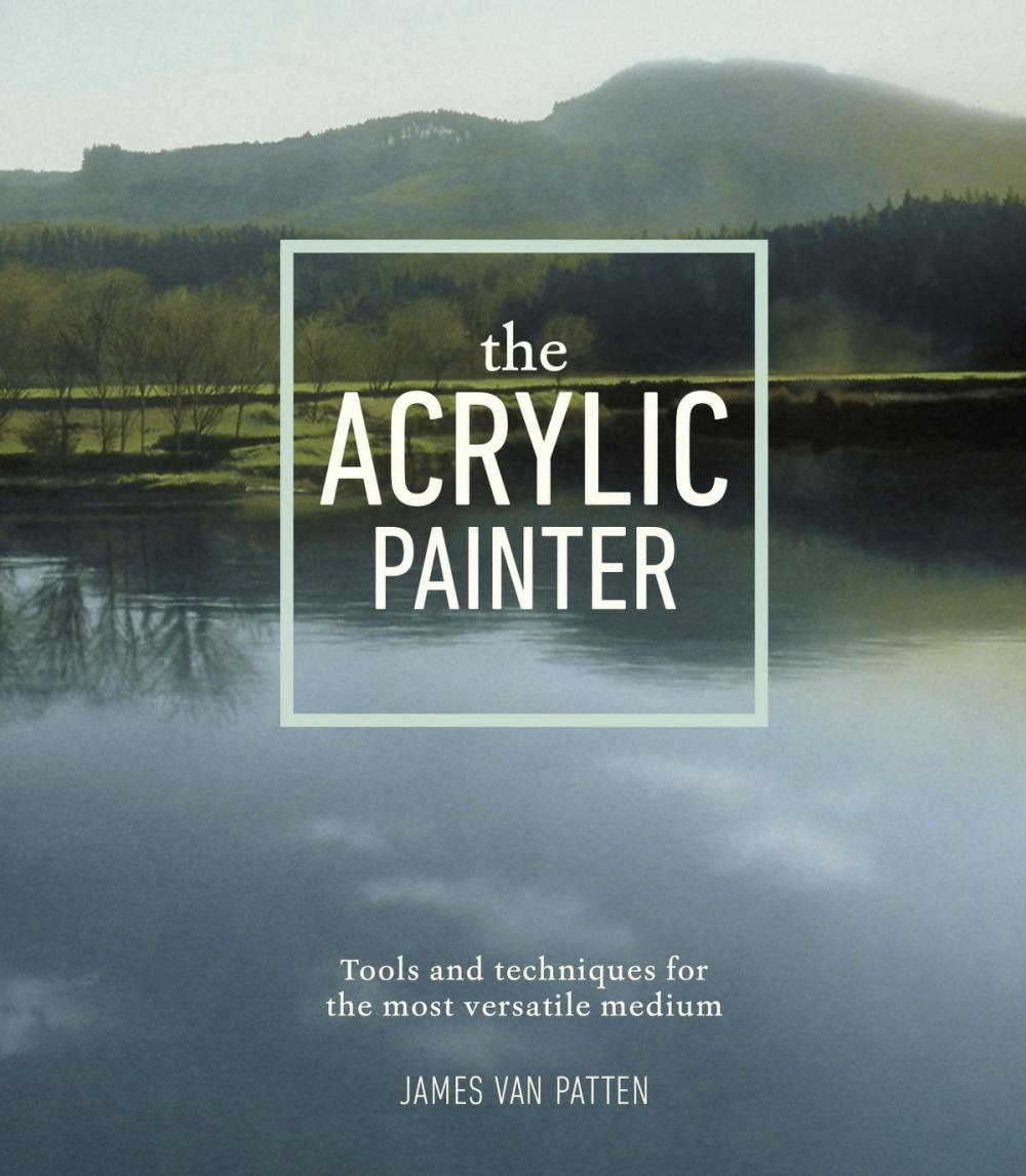 Big bigCover of The Acrylic Painter