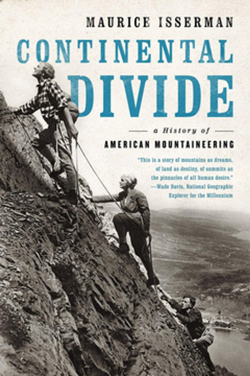 Big bigCover of Continental Divide: A History of American Mountaineering