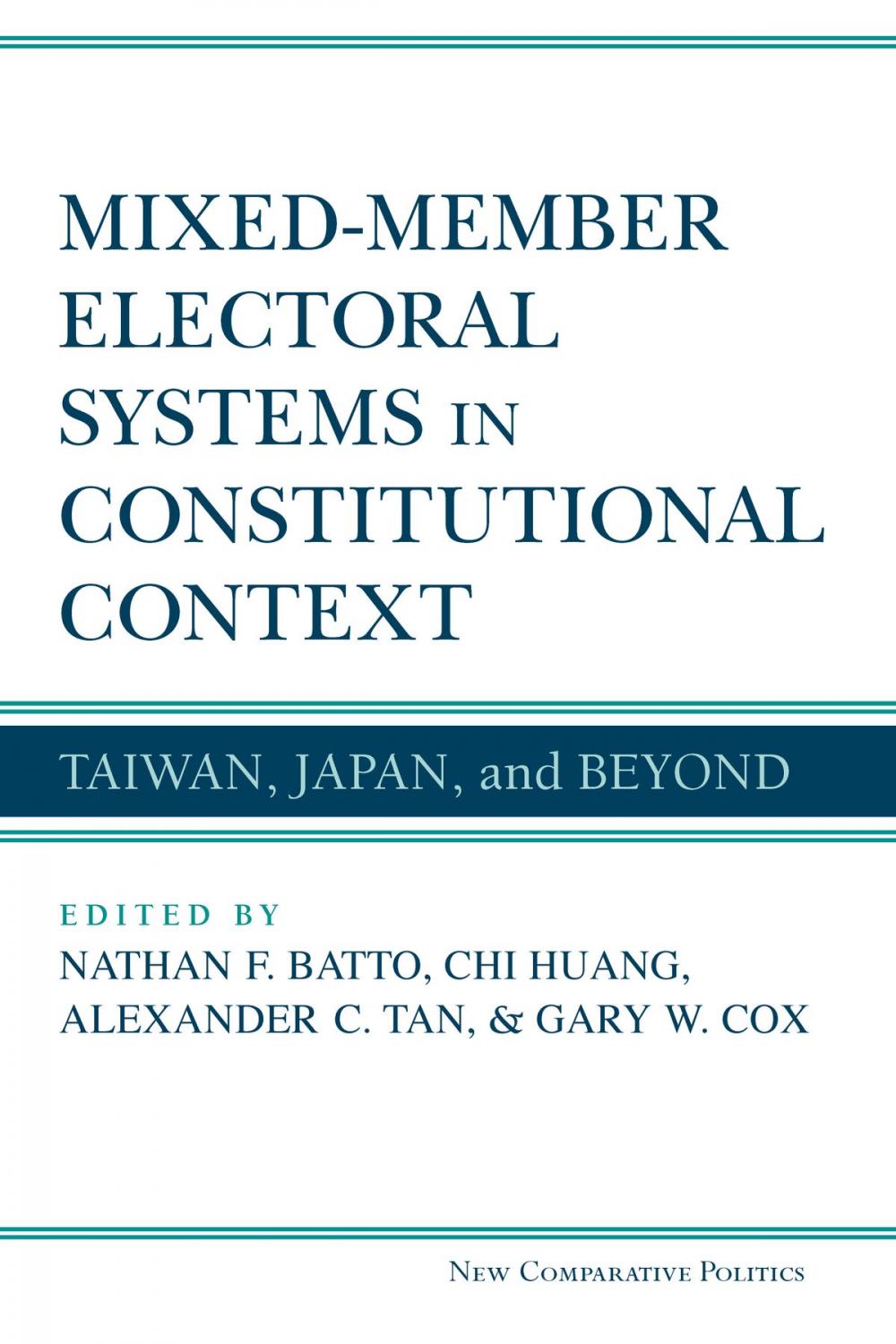 Big bigCover of Mixed-Member Electoral Systems in Constitutional Context