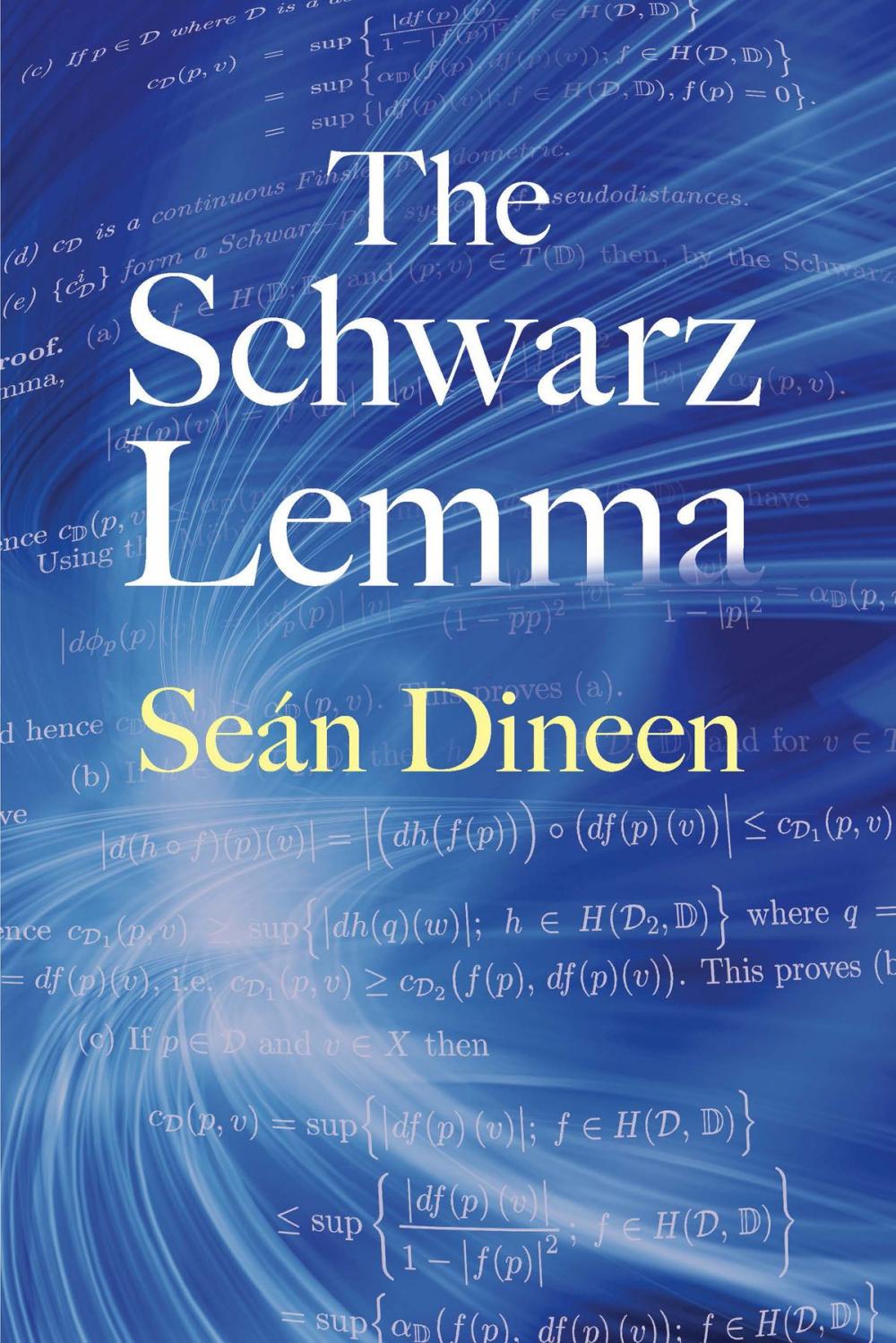 Big bigCover of The Schwarz Lemma