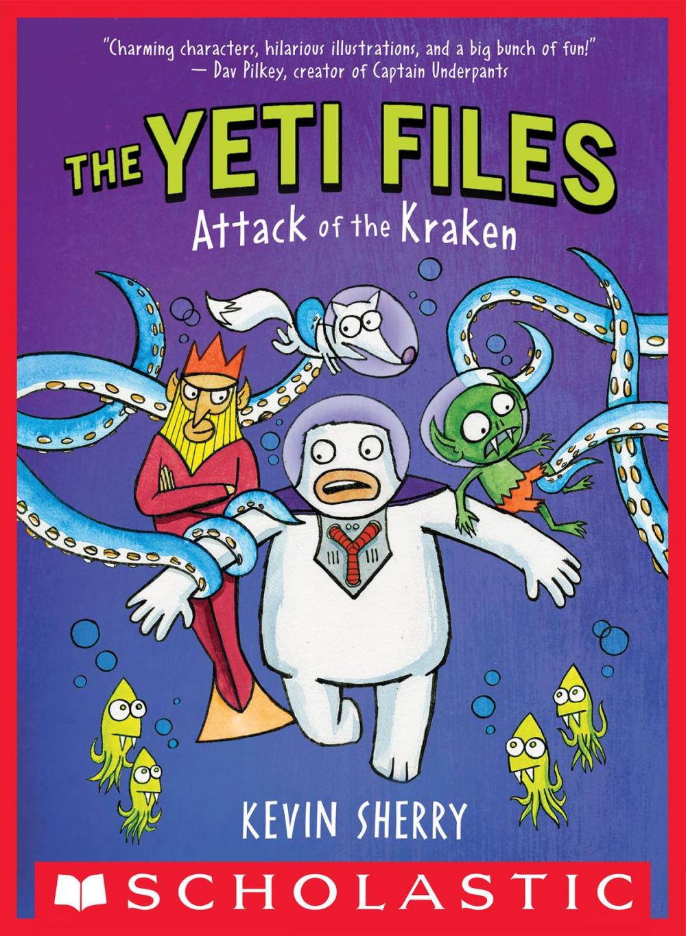 Big bigCover of Attack of the Kraken (The Yeti Files #3)