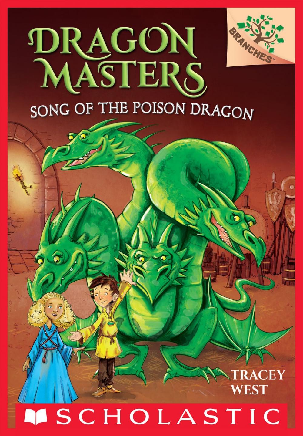 Big bigCover of Song of the Poison Dragon: A Branches Book (Dragon Masters #5)