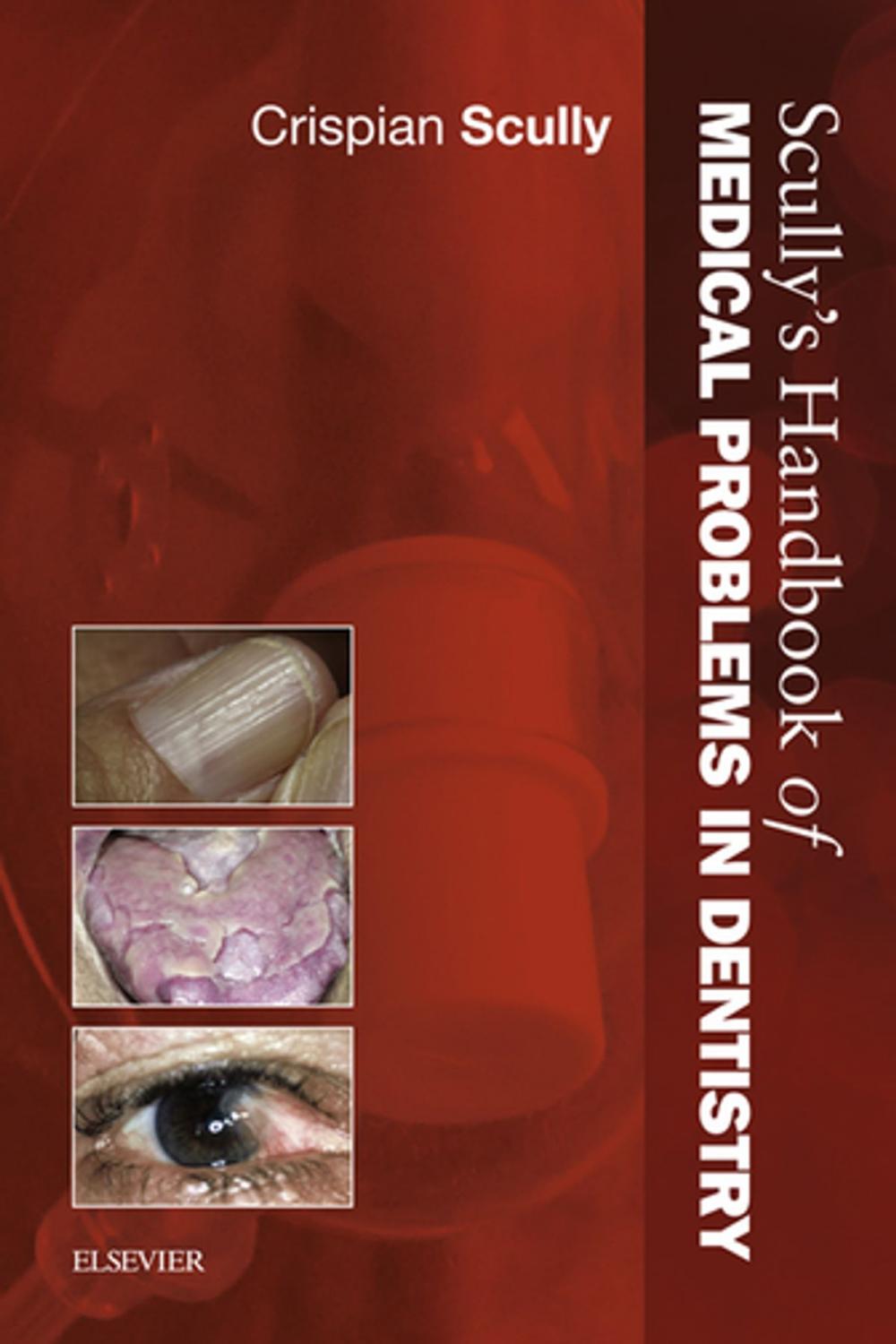 Big bigCover of Scully's Handbook of Medical Problems in Dentistry E-Book