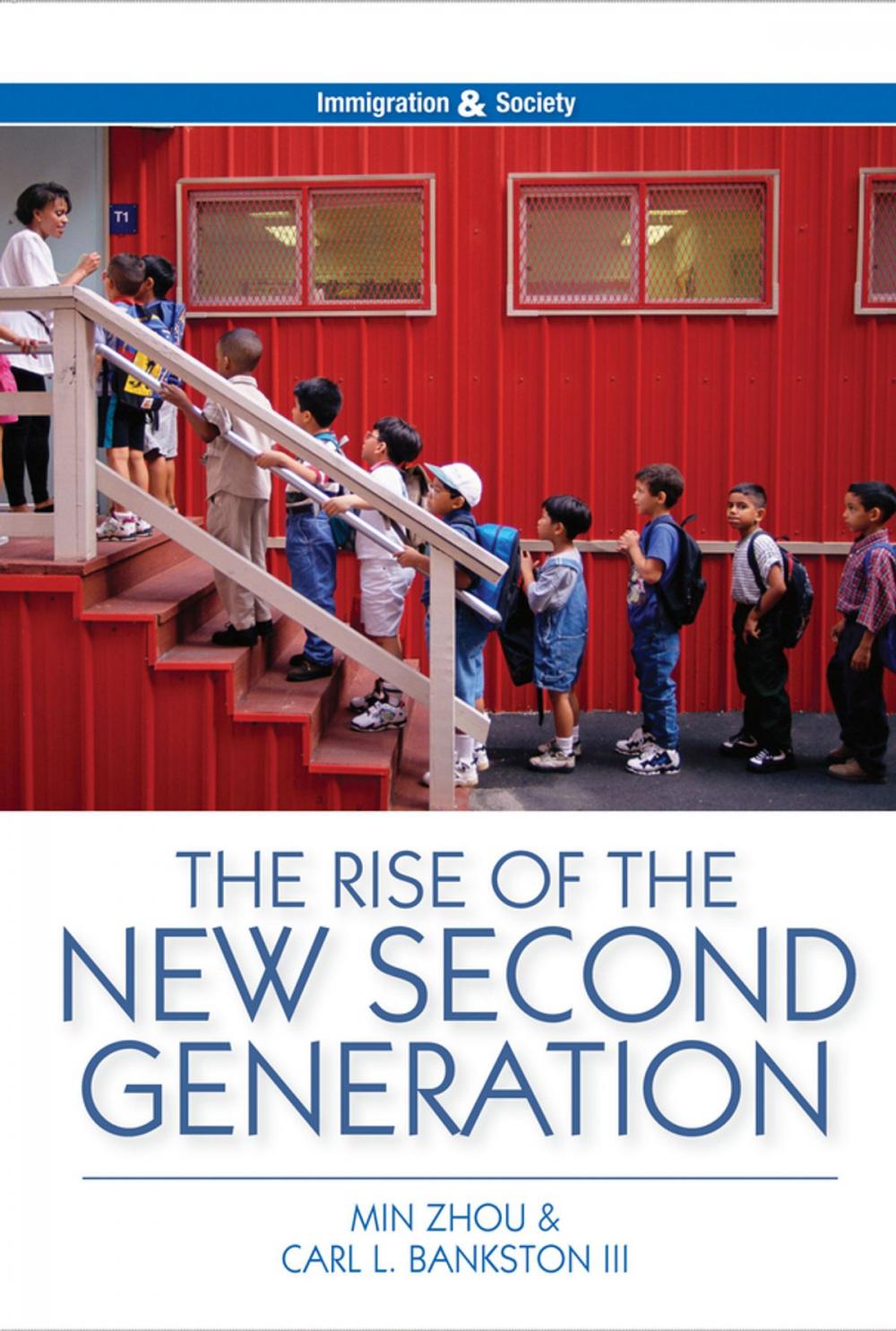 Big bigCover of The Rise of the New Second Generation