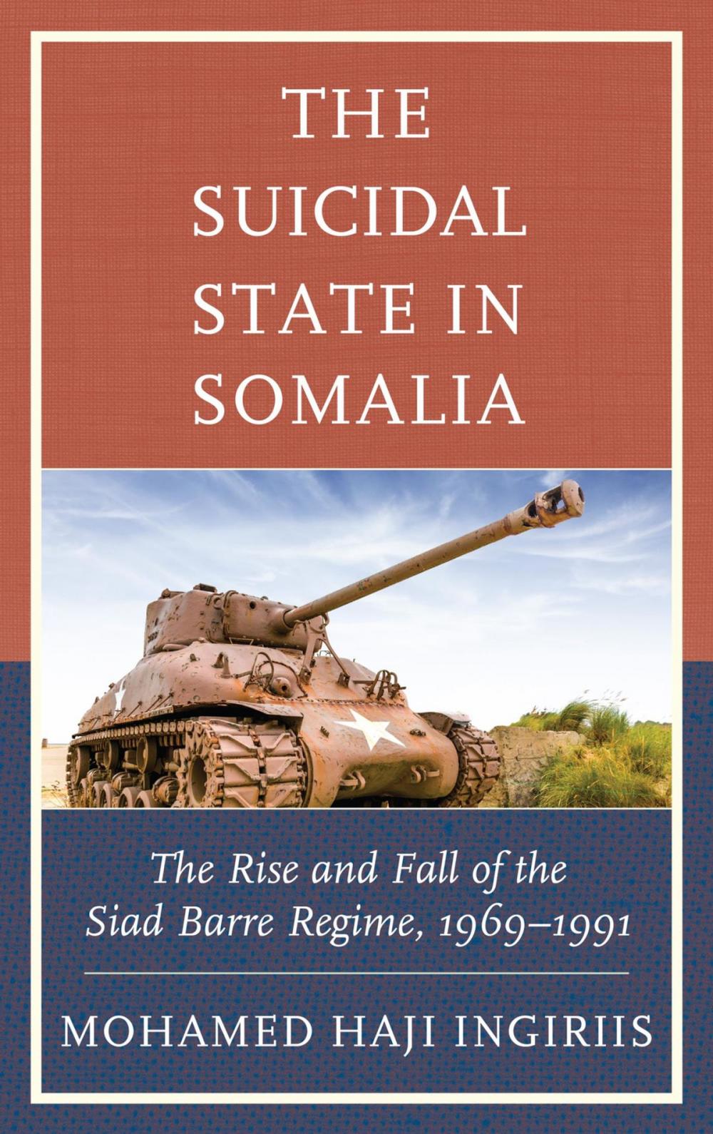 Big bigCover of The Suicidal State in Somalia