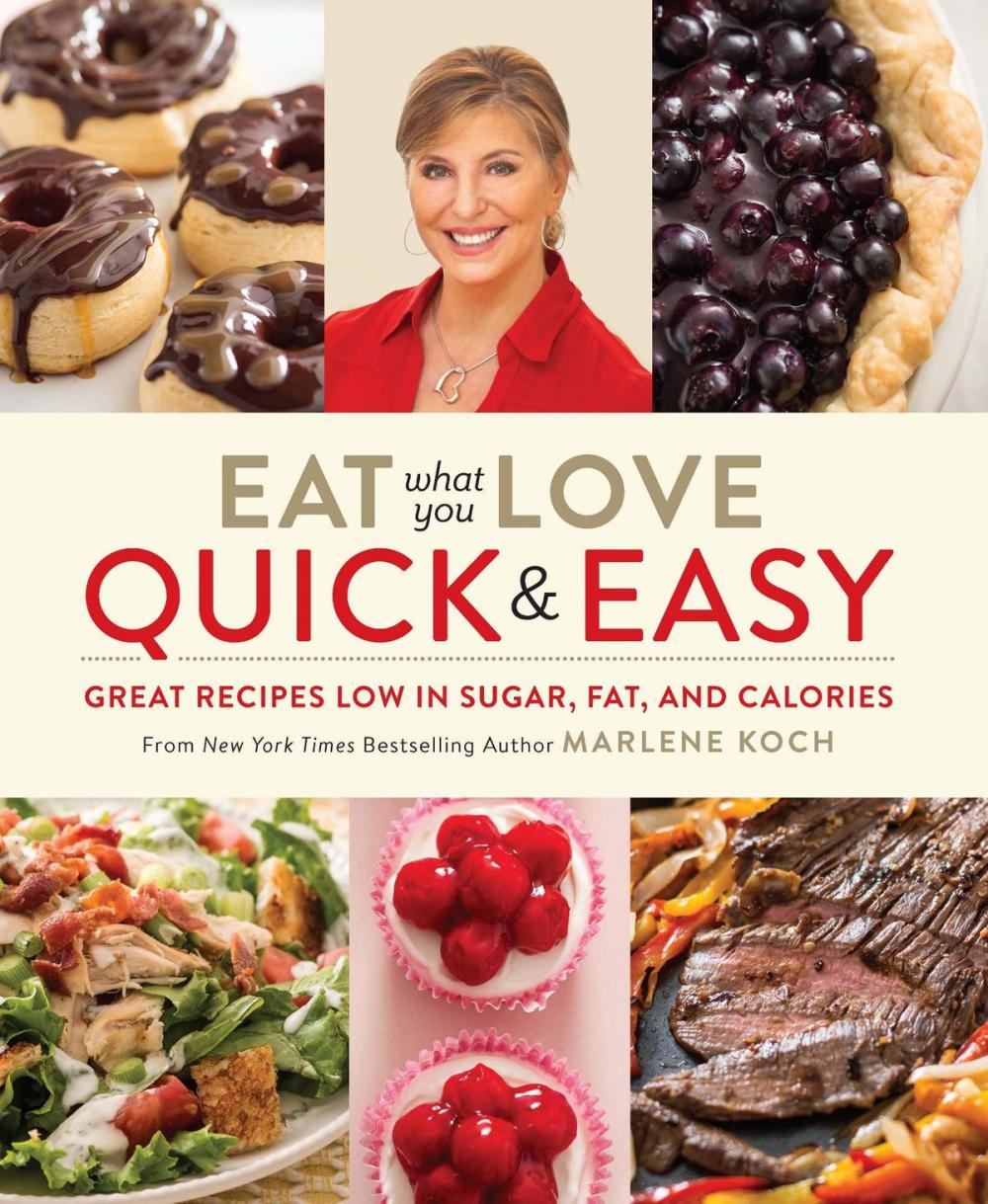 Big bigCover of Eat What You Love: Quick & Easy