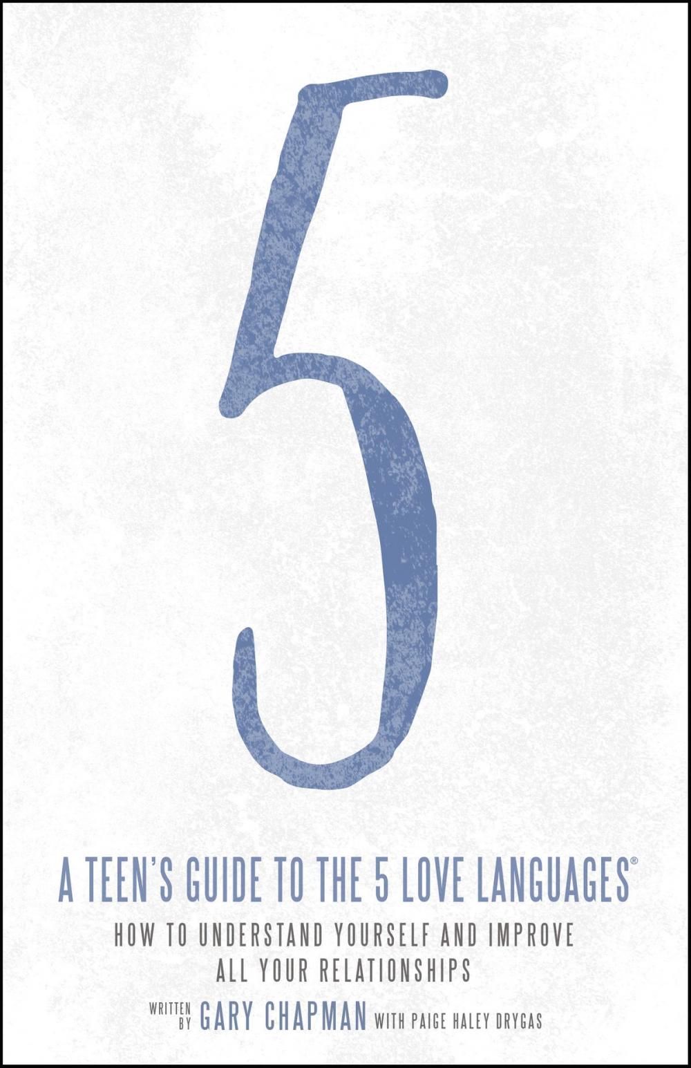 Big bigCover of A Teen's Guide to the 5 Love Languages