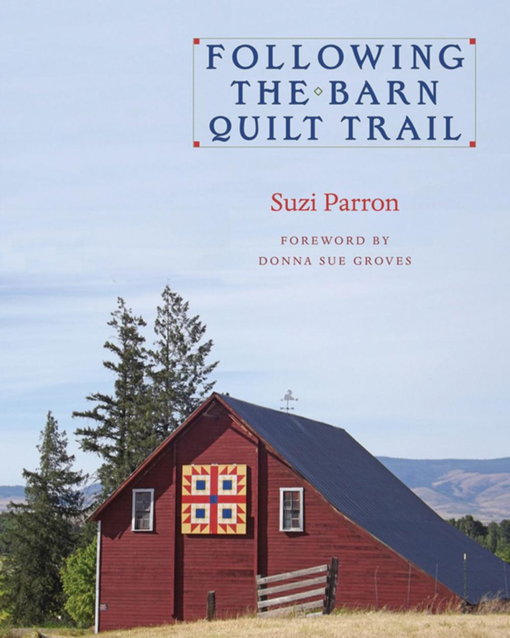 Big bigCover of Following the Barn Quilt Trail