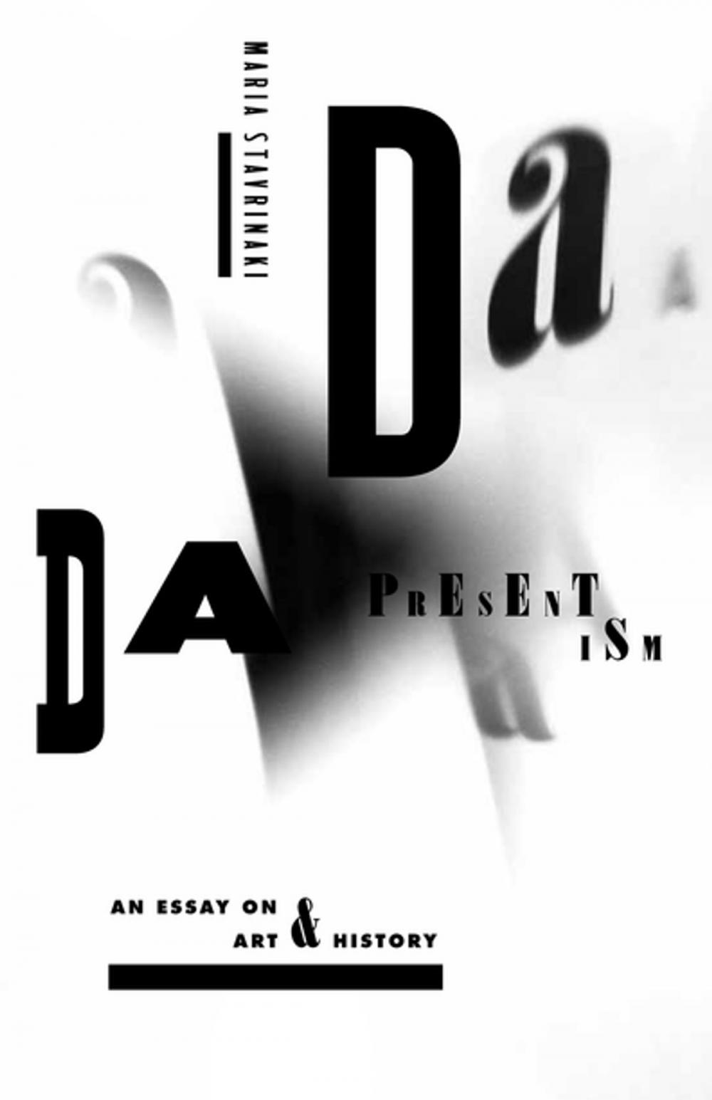 Big bigCover of Dada Presentism