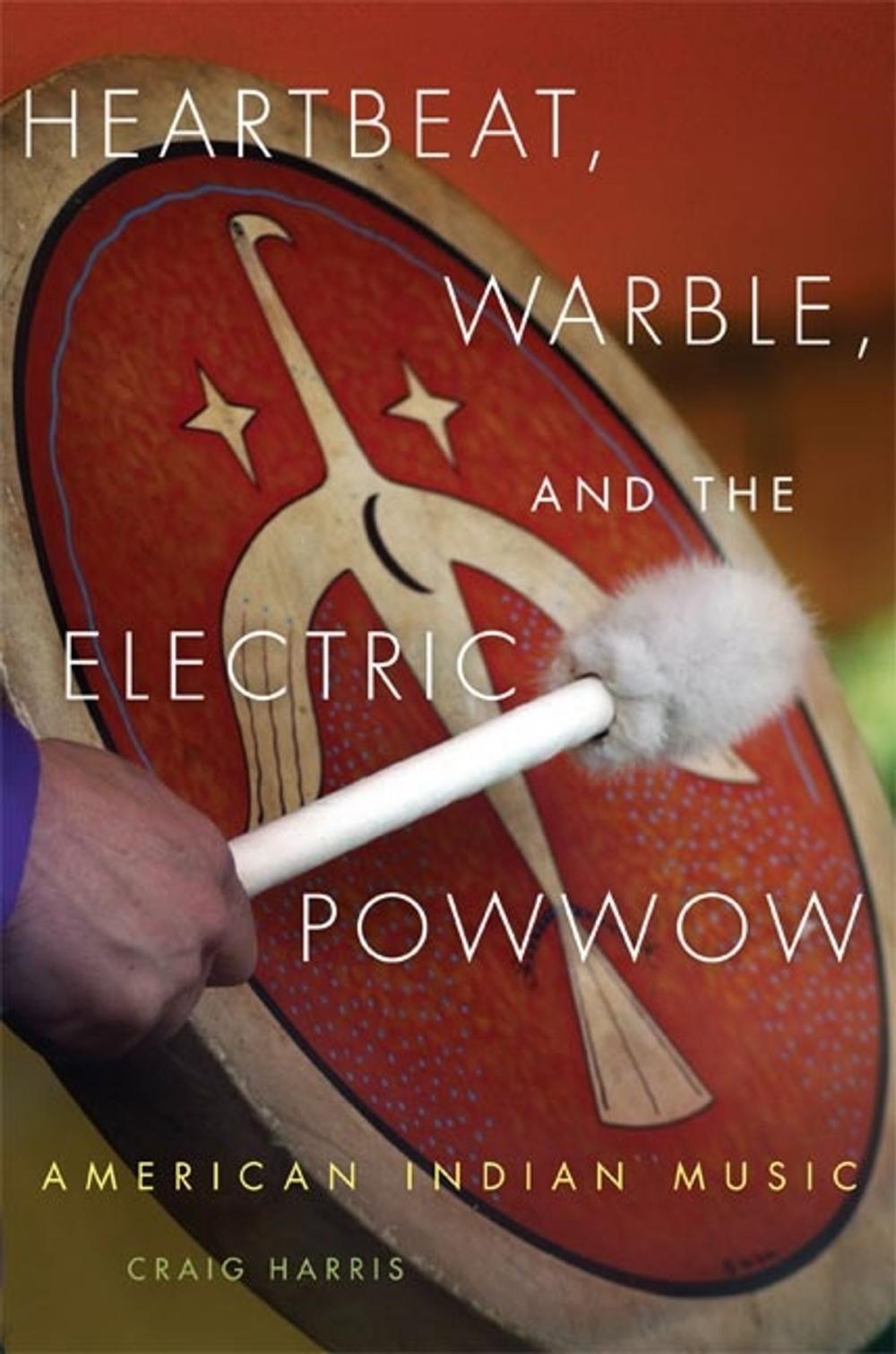 Big bigCover of Heartbeat, Warble, and the Electric Powwow